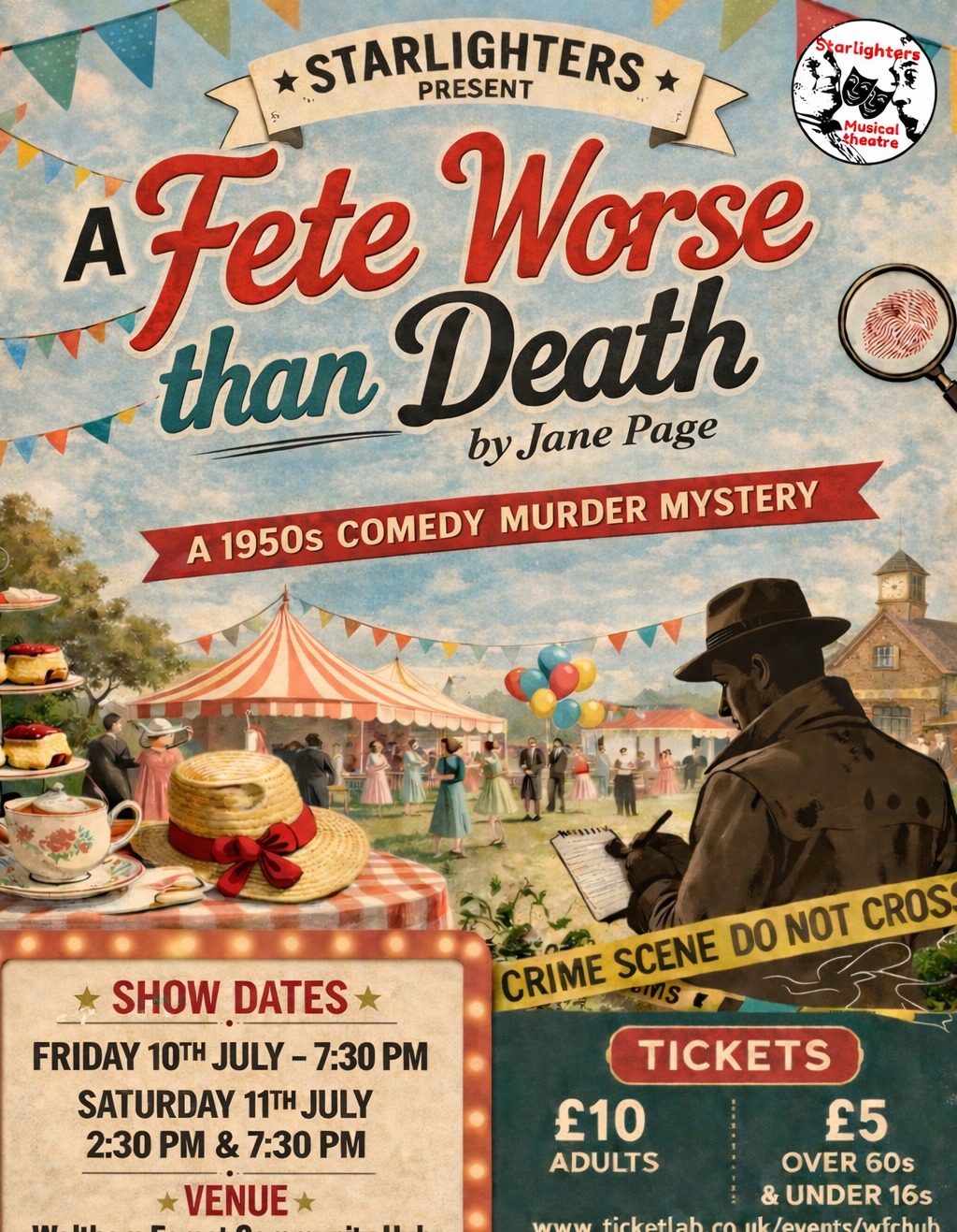 🎭 Murder, chaos, and comedy hit Walthamstow with the Starlighters in A Fete Worse Than Death by Jane Page, a twist filled village fête murder mystery!
All proceeds support isolated seniors in Waltham Forest 💜
Book your ticket now: ticketlab.co.uk/events/wfchub