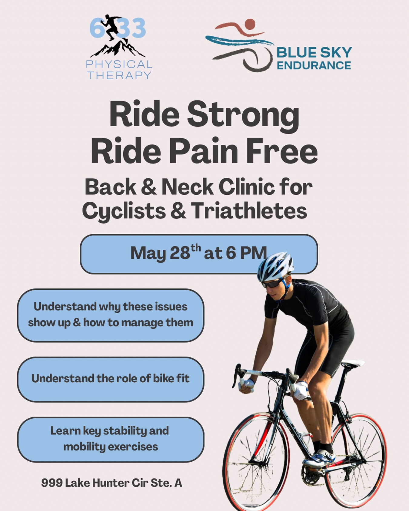 Back and neck pain after rides? You’re not the only one.
We’re hosting a clinic for cyclists and triathletes breaking down why it happens and what you can do about it. We’ll cover simple stability and mobility work to help you feel better in the saddle, plus hear from Scott Stevens, Bike Mechanic at Blue Sky Endurance, on how bike fit plays a huge role in performance and comfort.
Come learn, move, and leave with a plan to ride stronger and pain free.
🗓️ May 28th at 6pm
📍 6:33 Physical Therapy, 999 Lake Hunter Circle Ste. A