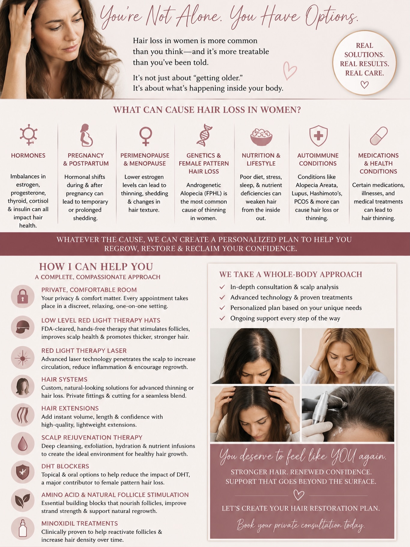 Hair loss in women is more common than you think… and you are NOT alone. 🤍
Hormones, stress, pregnancy, postpartum changes, menopause, autoimmune disease, genetics, medications, diet, female pattern hair loss & more can all play a role in thinning hair and loss of confidence.
At Custom Cut & Style, we take a private, compassionate, whole-body approach to hair restoration and scalp health. ✨
We offer:
• Private one-on-one consultations
• Low level red light therapy hats & laser treatments
• Scalp rejuvenation therapy
• DHT blockers & natural follicle stimulation
• Minoxidil support
• Hair systems & extensions for instant confidence
No judgment. No embarrassment. Just real support and customized solutions designed specifically for YOU. 💕
If you’ve been struggling silently, this is your sign to take the first step. Message us to book your private consultation. ✨
#HairLossInWomen #FemaleHairLoss #HairRestoration #ScalpHealth #Perimenopause MenopauseHairLoss PostpartumHairLoss Alopecia HairGrowthJourney RedLightTherapy HairSystems WomensHairHealth CustomCutAndStyle