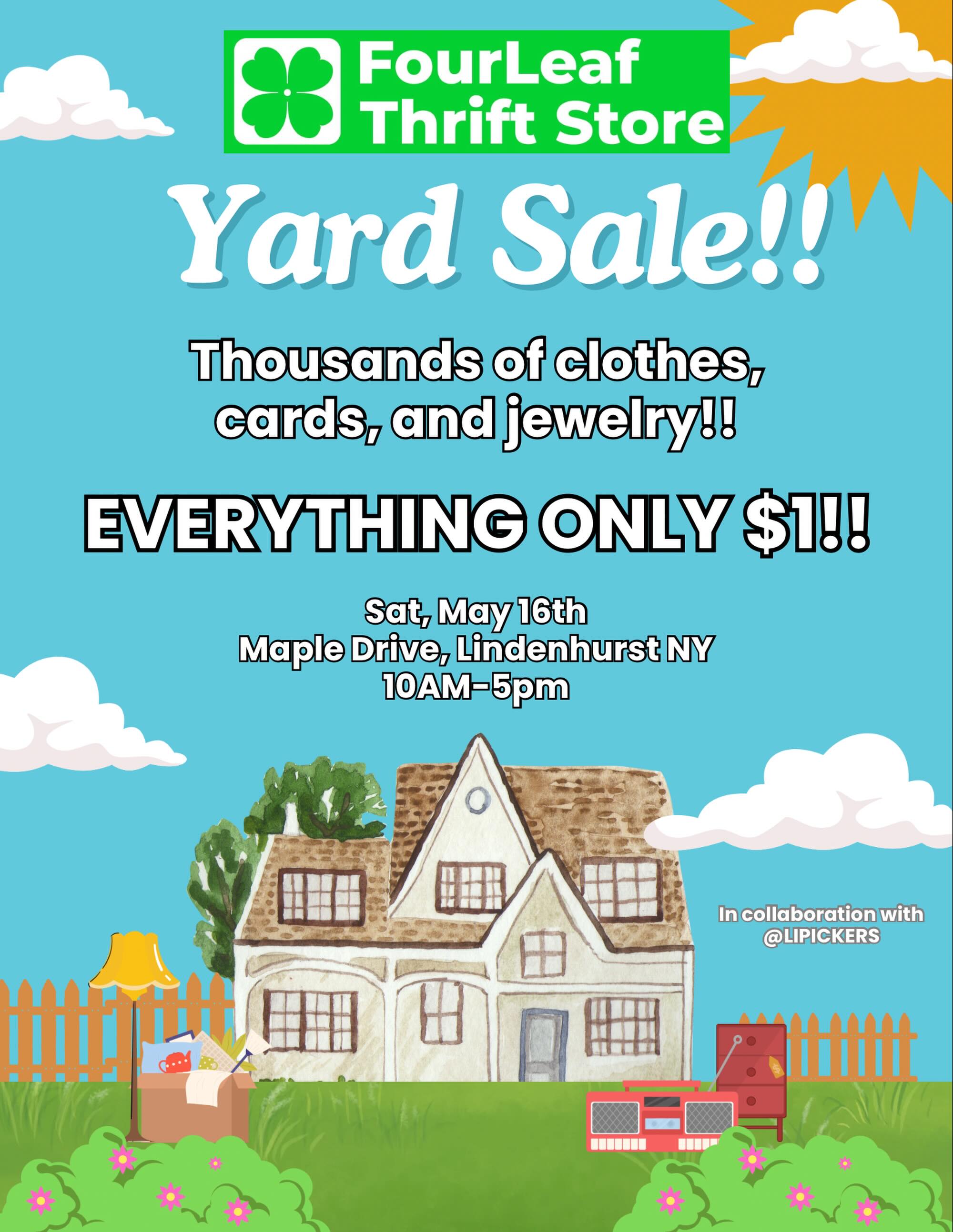 This upcoming Saturday, May 16th we’re having a Fourleaf Thrift yard sale from 10AM-5PM!! It will be held on the median island on Maple Drive in North Lindenhurst, just a few blocks away from our Fourleaf Lindenhurst location. We will have thousands and thousands of clothes for all only $1 a piece!! We will also have tons of sports cards also for $1, including football, baseball, basketball, hockey and more!!
Also, we’re excited to announce that @lipickers will also be bringing TONS of jewelry all for only $1!!! This is a huge blowout sale that you don’t want to miss!!! Hopefully we’ll see you there!!🍀✨