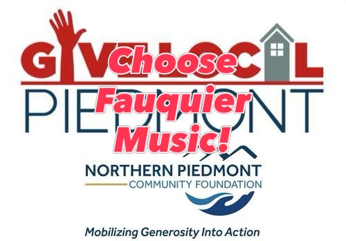 Donate to Fauquier Music via Give Local Piedmont, today, May 12! Help the best music students around! Thank you! https://www.fauquiermusic.net/post/give-local-piedmont-today