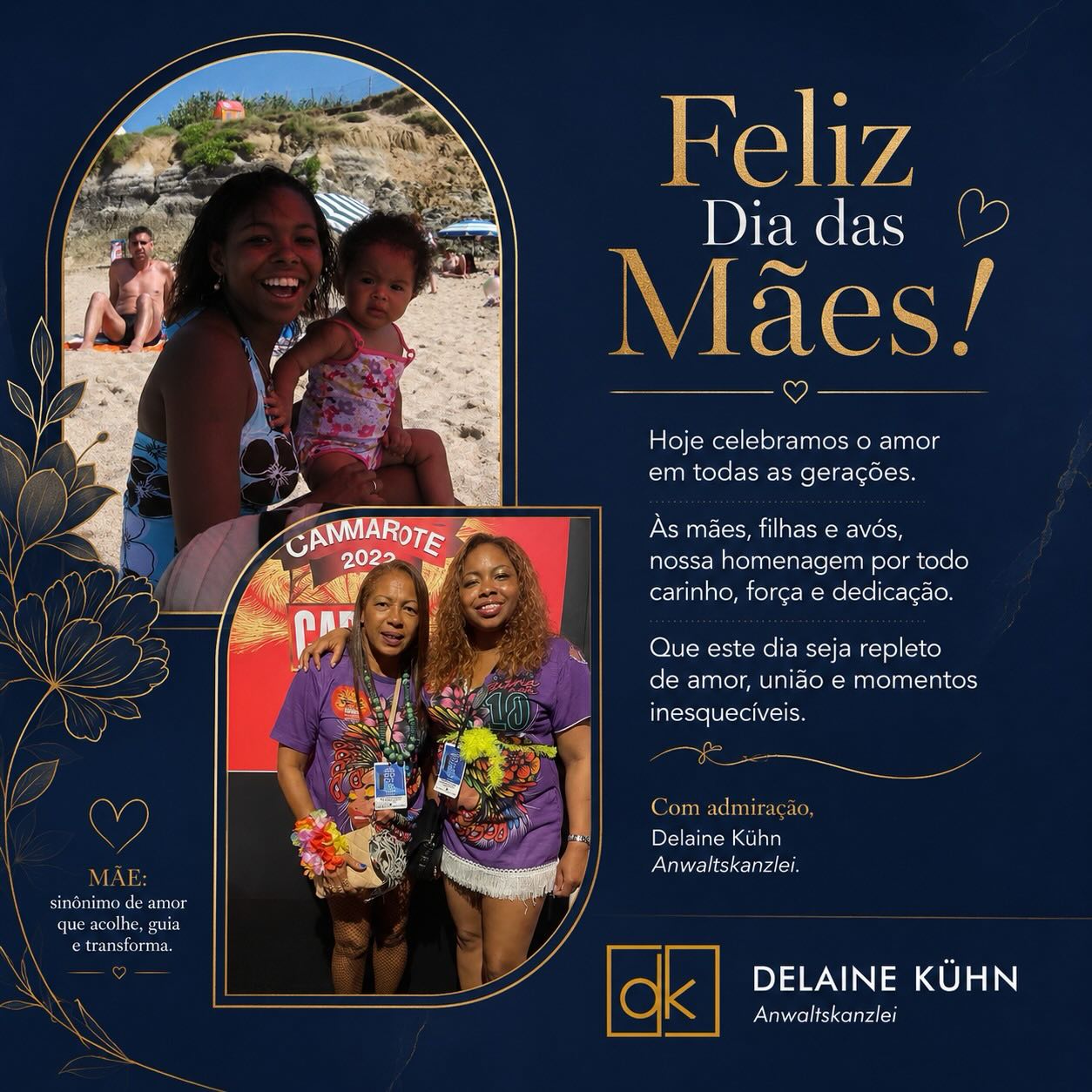 🇧🇷
Hoje celebro o privilégio de ser filha e, através da Giovanna, o maior presente da minha vida: ser mãe. ❤️
Também sou profundamente grata pelas mulheres inspiradoras que fizeram parte da minha criação e da minha trajetória — minha tia, minha madrinha e tantas mulheres fortes que me ensinaram sobre amor, cuidado, coragem e família.
A família mudou ao longo dos anos, e isso também transformou o papel da paternidade. Antigamente, muitos pais eram vistos apenas como “ajudantes”. Hoje, ser pai significa participar ativamente, dividir responsabilidades, educar, cuidar e amar na mesma intensidade. E isso merece reconhecimento.
Porque mãe não é apenas quem gera, mas quem cria, acolhe, protege e ama todos os dias. E muitos pais hoje também vivem esse papel com dedicação e carinho.
Desejo um Feliz Dia das Mães a todos os meus clientes, amigos e familiares. Que nunca falte amor dentro das nossas famílias, em todas as suas formas. 🌷
🇩🇪
Heute feiere ich das Privileg, Tochter zu sein und durch Giovanna das größte Geschenk meines Lebens erhalten zu haben: Mutter zu werden. ❤️
Ich bin dankbar für all die inspirierenden Frauen, die mich geprägt haben, und auch für die Väter, die heute Verantwortung, Fürsorge und Erziehung mit Liebe und Präsenz teilen.
Familie bedeutet Liebe, Schutz und Zusammenhalt — in all ihren Formen.
Ich wünsche meinen Mandanten, Freunden und meiner Familie einen wunderschönen Muttertag