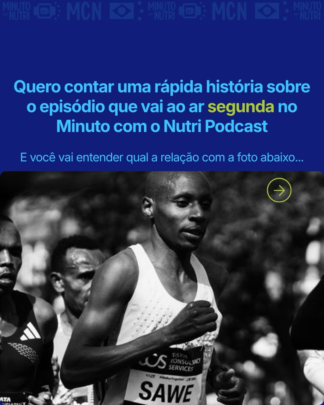 Amanhã (segunda) ao meio-dia, vai ao ar um episódio no Minuto com o Nutri Podcast, para quem quer ir além de conhecer a estratégia de prova de Sebastian Sawe. Um episódio para quem quer conhecer os bastidores, a suplementação, como é o trabalho com atletas deste nível no Quênia, Etiópia e Uganda.
Com quem será que conversei?
Segunda meio-dia disponível no Minuto com o Nutri Podcast no Spotify!