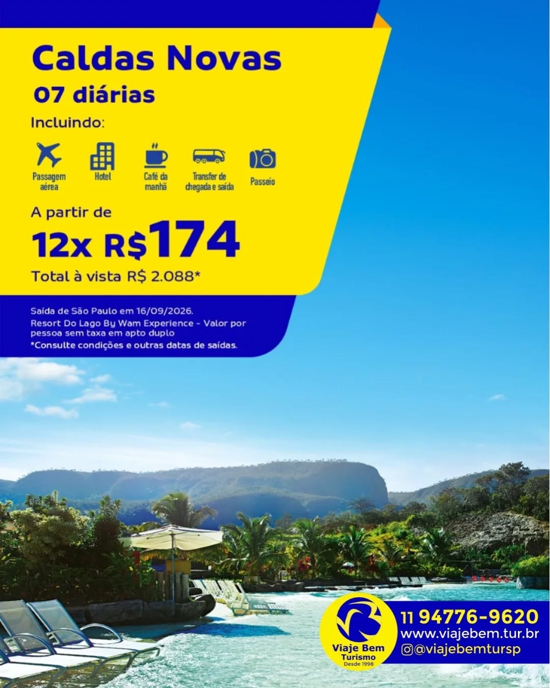 Seu melhor descanso tem destino certo : Caldas Novas. Viaje Bem e viva momentos inesquecíveis