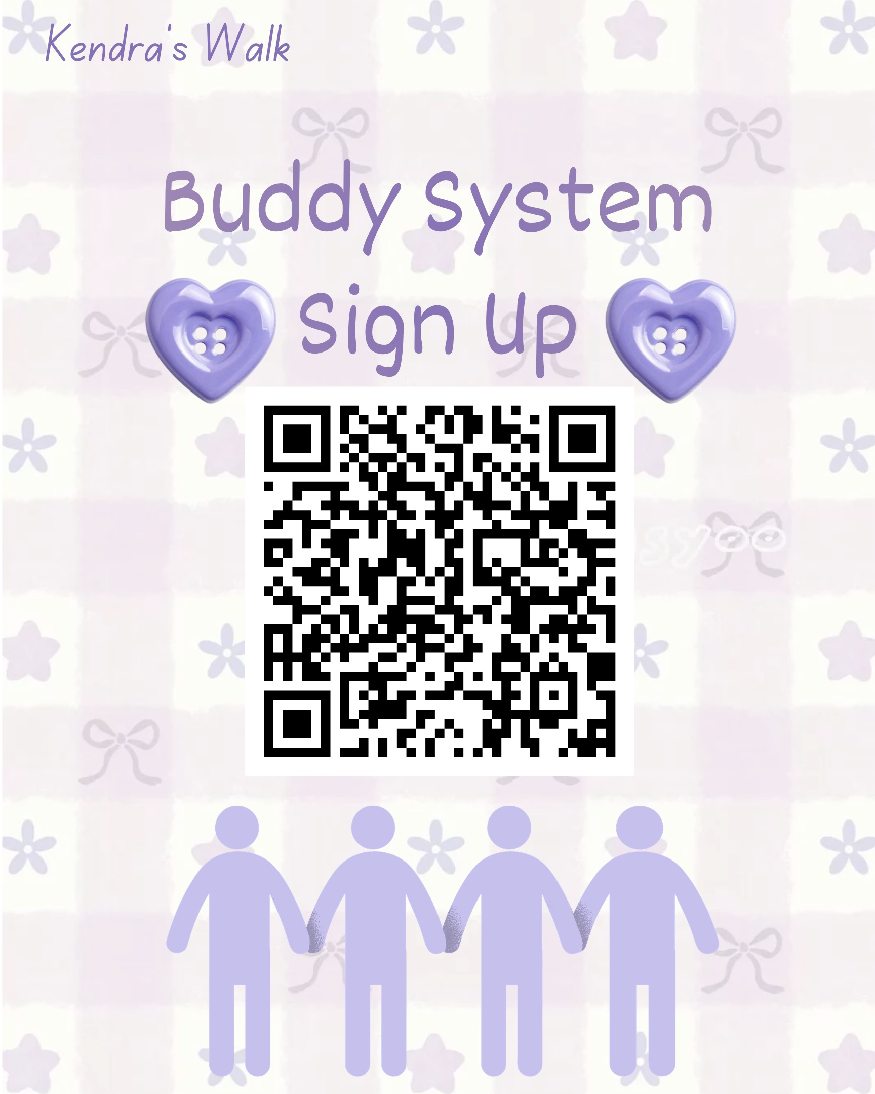 Hey Senior School! Here is the sign up to be a part of the buddy system! You will be partnered up with Kindergarten or Grade 1 students from Junior School to participate in Kendra’s Walk with them! Scan the QR Code or click the link below 💜:
https://docs.google.com/forms/d/17j-mSYABP5Ri0U3MSm74o_EZoasSIXhTLp8BaPxgpFA/edit