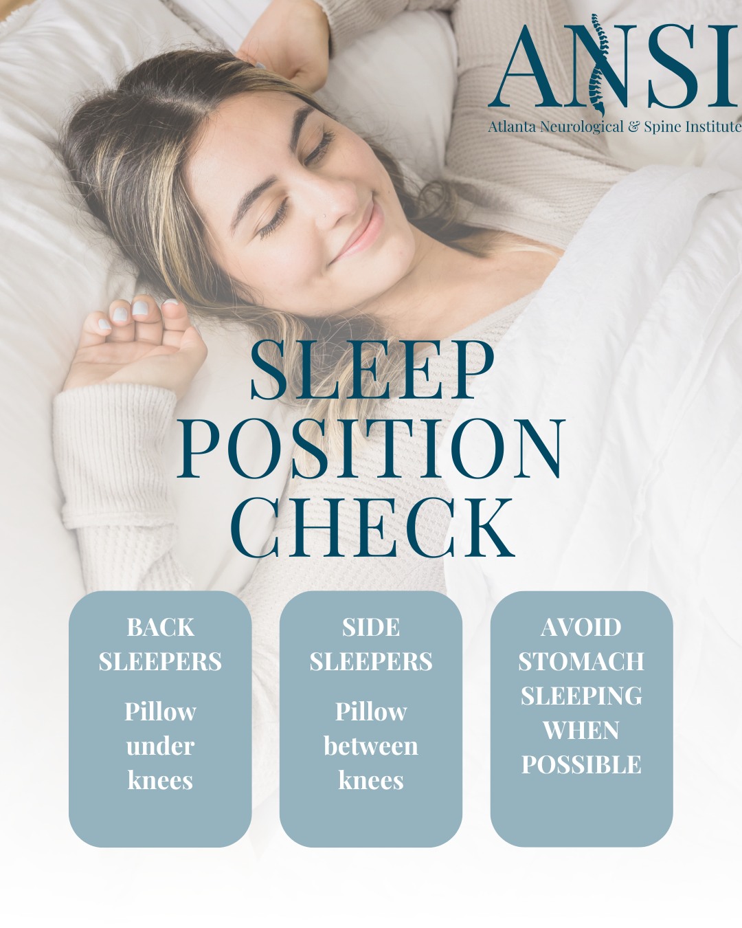Your sleep position matters more than you think.
✔ Back sleepers: pillow under knees
✔ Side sleepers: pillow between knees
✔ Avoid stomach sleeping when possible
Better sleep posture = better mornings.
.
.
.
#ANSI #AtlantaSpineExperts