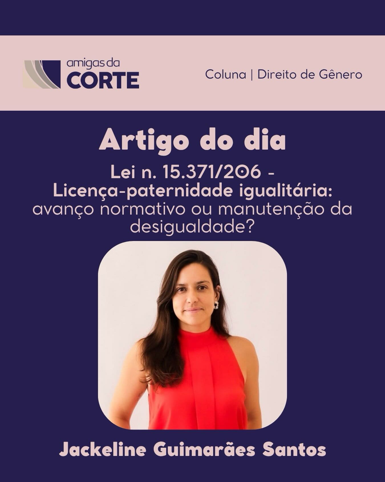 O artigo do dia é da @jackelineguima , que analisa a recente ampliação da licença-paternidade pela Lei nº 15.371/2026 e questiona se a mudança representa, de fato, um avanço estrutural na busca pela igualdade de gênero.
O texto propõe uma reflexão crítica sobre parentalidade, divisão do cuidado e os impactos das licenças desiguais no mercado de trabalho e na vida familiar, discutindo como o próprio ordenamento jurídico ainda reforça papéis historicamente atribuídos a homens e mulheres.
Confira o link na bio!