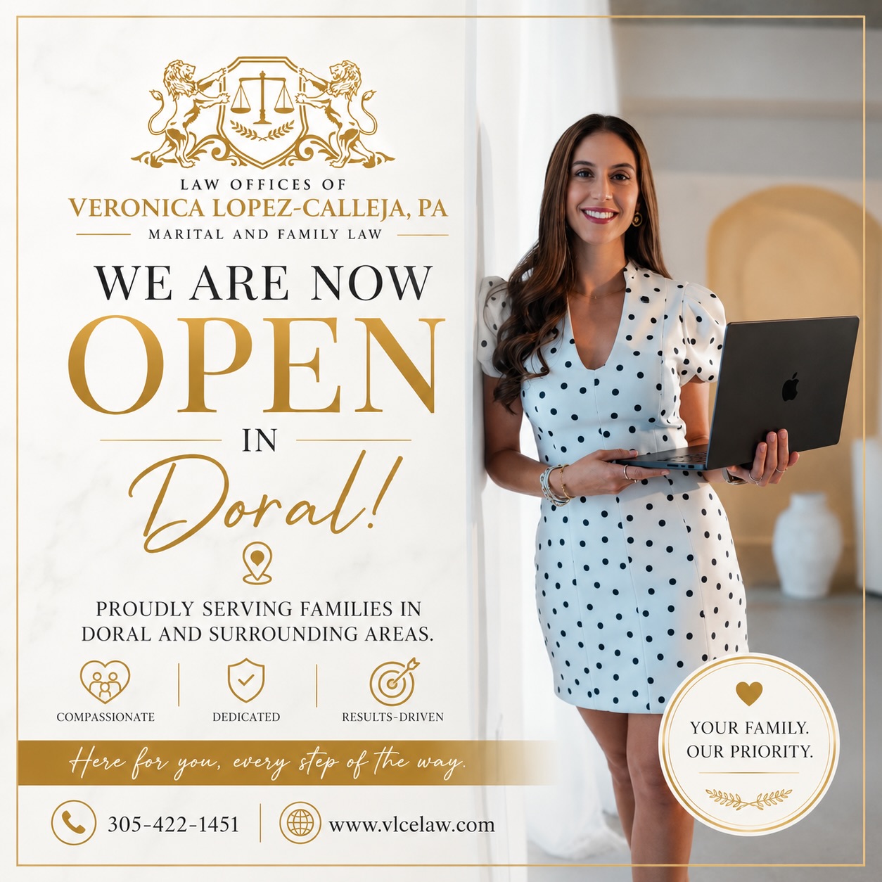 BIG NEWS — We’re officially open in Doral! ✨ The Law Offices of Veronica Lopez-Calleja, PA is proud to now serve the Doral community with dedicated marital and family law representation. Whether you’re navigating a divorce, custody matter, or any family law issue — we’re here for you every step of the way. 💛 📍 Now serving Doral, FL 📞 305-422-1451 🌐 www.vlcelaw.com 👉 DM us or call to schedule your consultation today. #FamilyLaw #DivorceLawyer #Doral #DoralFL @daniloburnett photography 📸