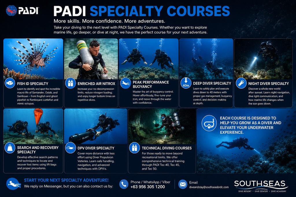 Ready to take your diving beyond the basics?
Specialty courses are the perfect way to sharpen your skills, gain new experiences, and become a more capable and confident diver underwater.
At Southseas, we offer a wide range of specialty courses tailored for divers who want to explore more whether you’re passionate about marine life, interested in deeper or technical diving, or simply looking to improve your comfort and control in the water.
Some of our most popular and unique specialty courses include:
🔹 Fish ID Specialty
🔹 Enriched Air Nitrox
🔹 Peak Performance Buoyancy
🔹 Deep Diver Specialty
🔹 Night Diver Specialty
🔹 Search and Recovery Specialty
🔹 DPV Diver Specialty
🔹 Technical Diving Courses
These courses are not only about certification — they’re about becoming a safer, smarter, and more capable diver.
Start your next specialty adventure with us today!
To get more information about this course & other inquiries:
Email us - diveandstay@southseasbrdc.com
WhatsApp: +63 956 305 1200
.
.
.
.
#PADIspecialtycourse #paditec40 #paditec45 #paditec50 #paditecrec
Disclaimer: AI generated context on the images