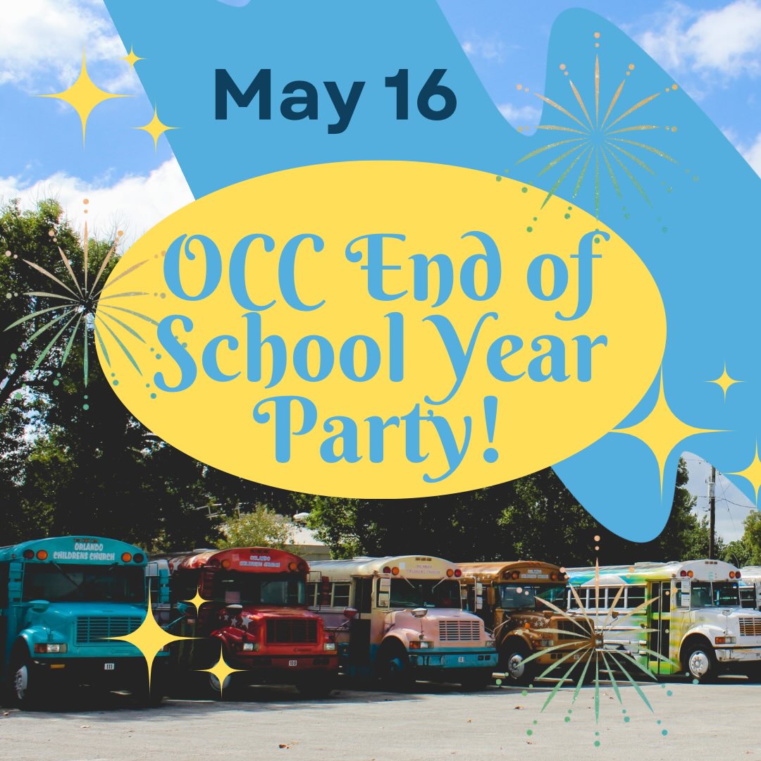 We can’t wait! OCC kids, join us tomorrow for a party to celebrate the end of the school year!