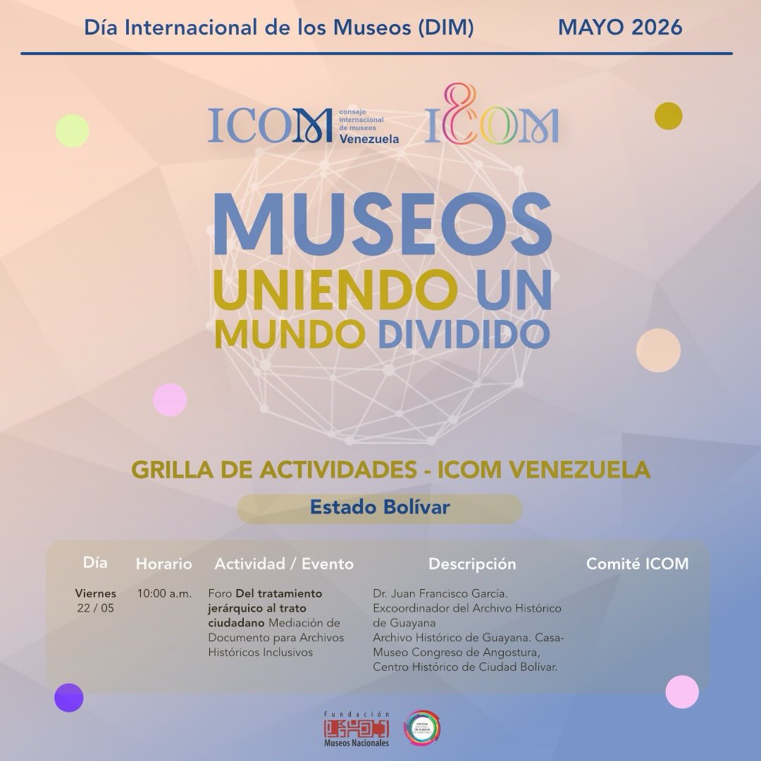 📍 Bolívar
✨ ¡CELEBRAMOS EL DÍA INTERNACIONAL DE LOS MUSEOS 2026! ✨
Bajo el lema “Museos: Uniendo un mundo dividido”, en @icomvenezuela nos unimos a la gran fiesta cultural global. Creemos en el poder de nuestros espacios como puentes de paz, diálogo y convivencia. 🕊️🏛️
Este año la celebración se despliega en todo el país con una agenda académica y cultural imperdible:
📍 Caracas | La Guaira | Falcón | Lara | Sucre | Yaracuy | Bolívar
Conferencias, exposiciones, foros, talleres y conciertos te esperan. ¡La cultura nos conecta!
🗓️ ¡Conoce nuestras actividades en la Grilla! Desliza el carrusel para conocer la programación detallada, horarios y sedes de cada región.
¿Desde qué estado nos vas a acompañar? ¡Te leemos en los comentarios! 👇
#DIM2026 #ICOMVenezuela #DíaInternacionalDeLosMuseos #MuseosParaLaPaz #MuseosVenezolanos