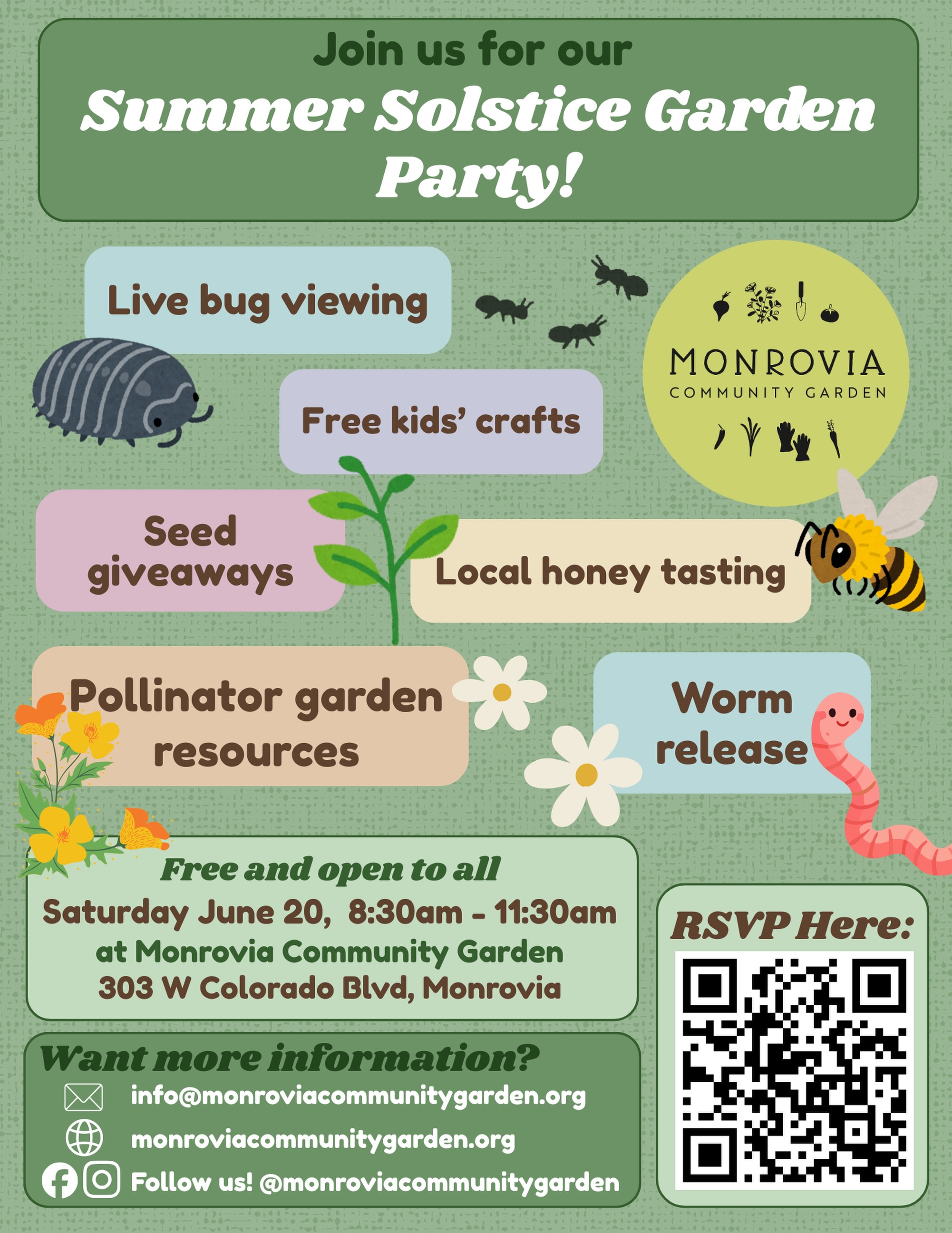 🌞🌿 Celebrate the Summer Solstice with us in the garden! 🌿🌞
Join us for a family-friendly morning at the Monrovia Community Garden filled with nature, pollinators, and hands-on fun! 🐝🪱🌼
✨ Activities include:
🐛 Live bug viewing
🎨 Free kids’ crafts
🌱 Seed giveaways
🍯 Local honey tasting
🦋 Pollinator garden resources
🪱 Worm release
RSVP with the qr code or link in bio!