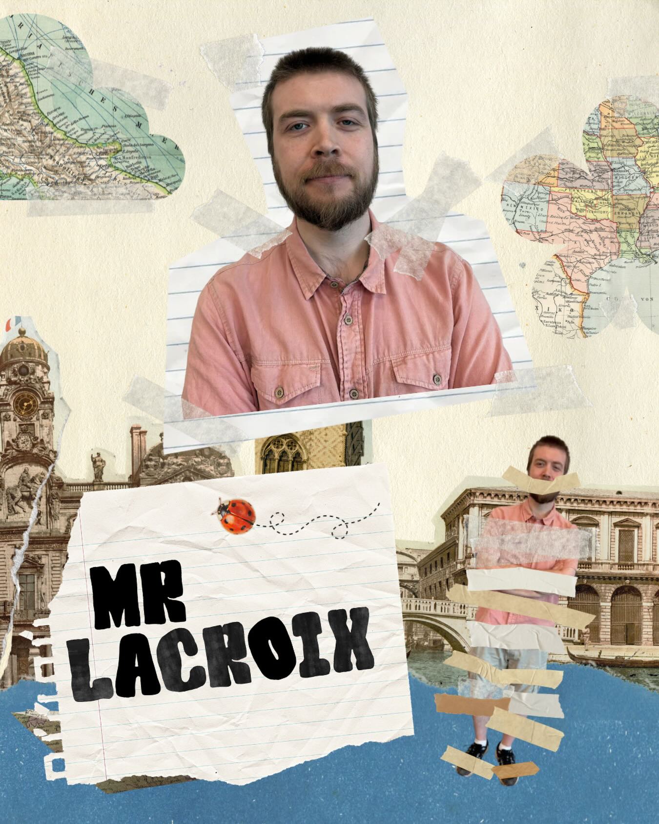 Tape the Teachers: Mr. Lacroix