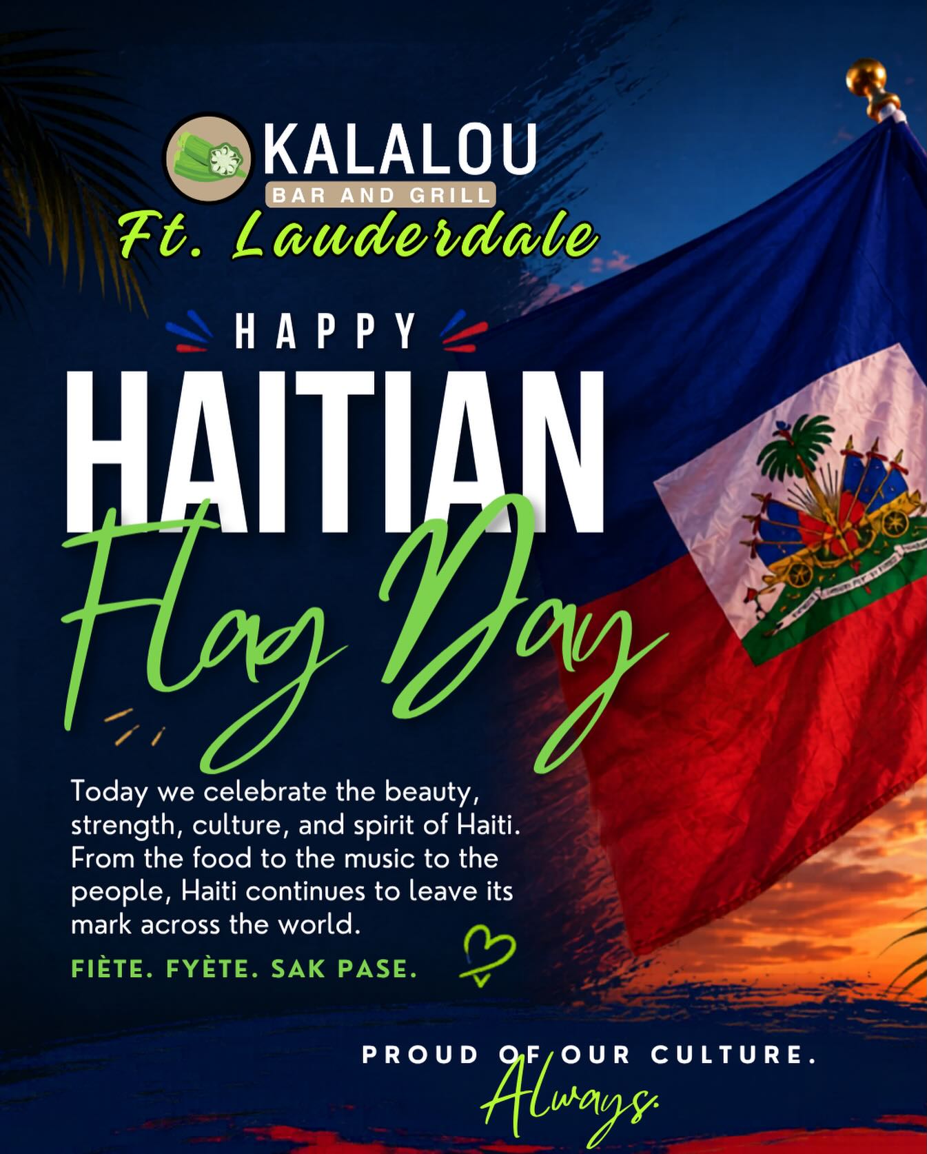 🇭🇹 Happy Haitian Flag Day 🇭🇹
Today we celebrate the beauty, strength, culture, and spirit of Haiti. From the food to the music to the people, Haiti continues to leave its mark across the world in the most powerful way. ❤️💙
At Kalalou, we proudly celebrate the culture, flavors, and energy that make our community so special today and every day.
Raise your flag high today.
Eat good. Dance harder. Love your people deeply. 🇭🇹✨
Bonne Fête du Drapeau Haïtien! ❤️💙
#HaitianFlagDay #KalalouFL #SakPase #FortLauderdale #Haiti
