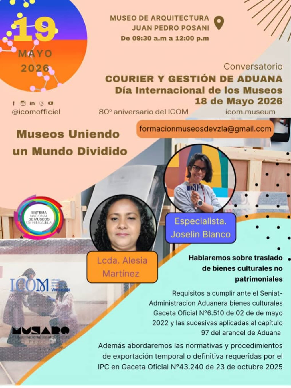 📢 ¡HOY ES EL DÍA! 📢
🖼️ 19 DE MAYO 2026
Te invitamos al Museo de Arquitectura Juan Pedro Posani @museodearquitectura_ve
⏰ De 9:30 a.m. a 12:00 p.m.
🎙️ Conversatorio:
“Courier y Gestión de Aduana para bienes culturales no patrimoniales”
Hablamos sobre:
✅ Requisitos ante el SENAT – Administración Aduanera
✅ Gaceta Oficial Nº6.510 (02/05/2022) y capítulo 97 del Arancel
✅ Normativas del IPC – Gaceta Nº43.240 (23/10/2025)
✅ Exportación temporal y definitiva
📍 Entrada libre – Actividad por el Día Internacional de los Museos
🌐 Tema 2026: Museos Uniendo un Mundo Dividido
#DIM2026 #ICOMVenezuela #DíaInternacionalDeLosMuseos #MuseosParaLaPaz #MuseosVenezolanos