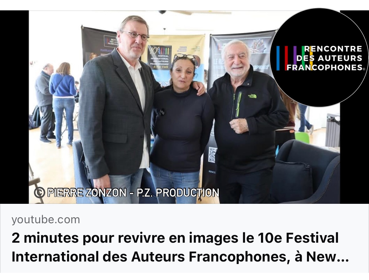 Revivez en 2 minutes les 3 jours de la 10e édition du Festival International des Auteurs Francophones à New York.
Une délégation venue de trois continents, des rencontres inoubliables et des moments suspendus avec les différents publics rencontrés.
Des échanges au cœur des Nations Unies
Des rencontres à l’Organisation internationale de la Francophonie
Des ateliers, panel et cocktail dans les écoles avec l’American French Academy
Un accueil privilégié dans les salons privés du Consulat de France à New York par Madame la Vice-Consule
Et un final dépaysant à Mamaroneck, au bord de l’eau, aux côtés de notre parrain Grégoire Delacourt et de notre invité d’honneur Jean-Pierre Laffont.
Des souvenirs plein la tête… et 2 minutes de vidéo pour revivre cette aventure humaine et littéraire inoubliable.
Une 10e édition du Festival réalisée avec le soutien de Organisation internationale de la Francophonie.
Un immense merci également à Pierre Zonzon de P.Z. Production pour cette vidéo souvenir ainsi que pour les différentes captations réalisées tout au long du festival.
https://youtu.be/JVZvAyVeh3A?is=sL9r9yjNTPYRapfA