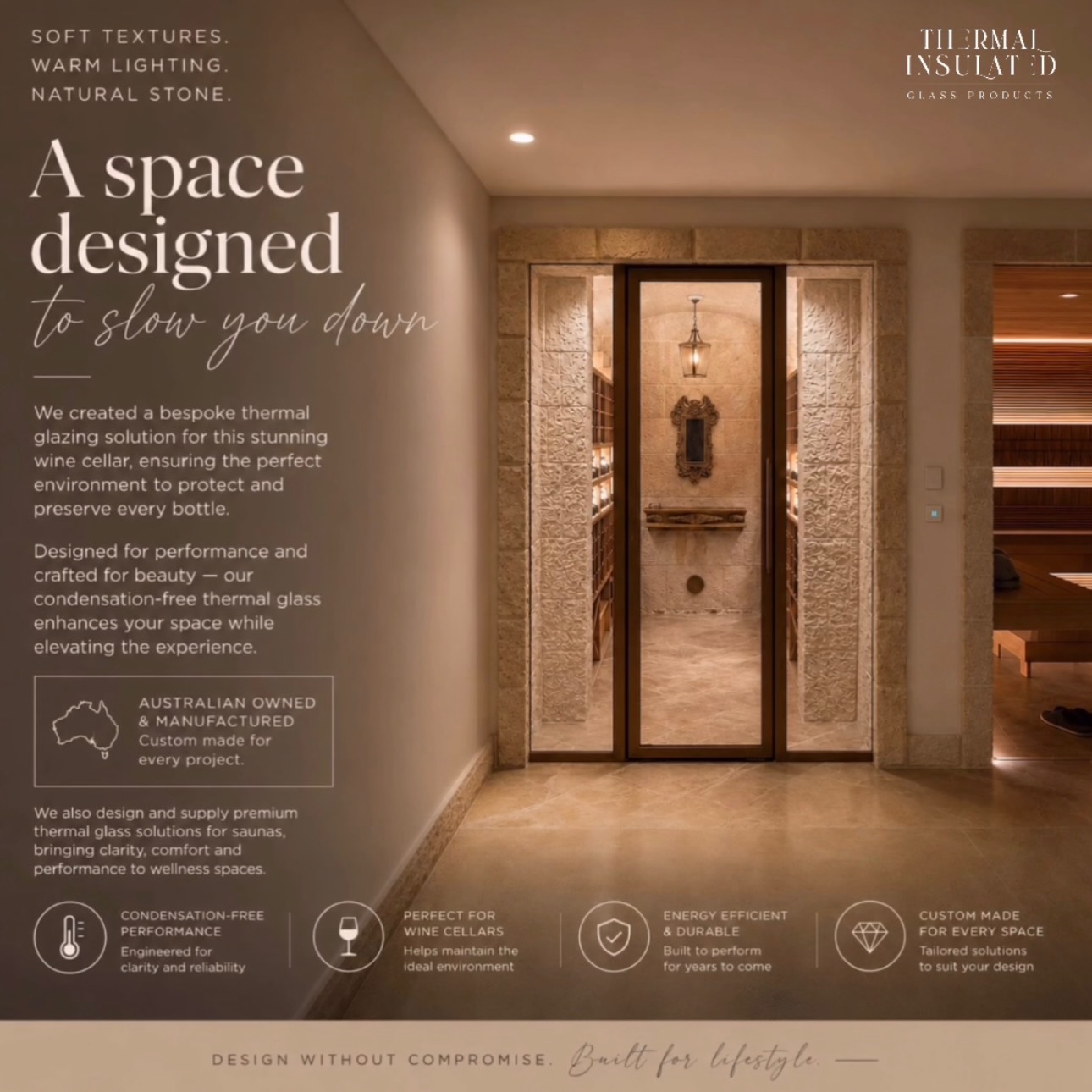 A seamless blend of luxury wellness & climate-controlled wine storage featuring our custom thermal glazing systems. Enquire today www.thermalglass.com.au
Classic Ivy Signature Range Built for timeless spaces where design, comfort & performance matter.
Proudly Australian owned & manufactured 🇦🇺
#ThermalGlass #WineCellarDesign #LuxuryInteriors #CustomGlass ModernLuxury ArchitecturalDesign