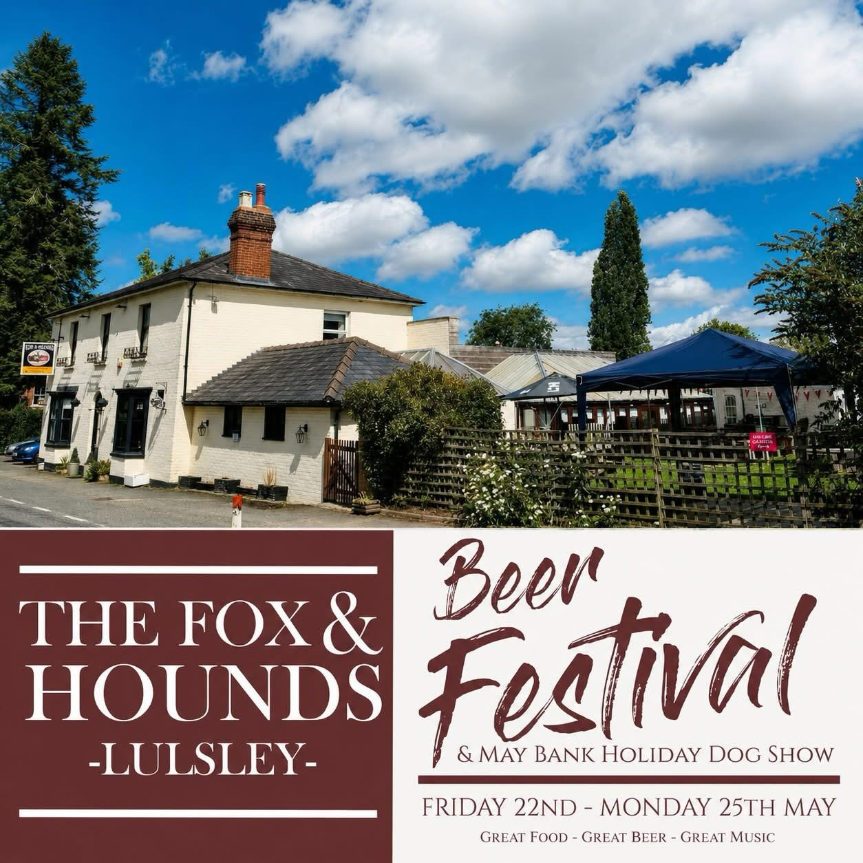 *BEER FESTIVAL & DOG SHOW 2026*
Great Food 🍔 Great Music 🎶 Great Beer 🍺
FRIDAY 22nd - MONDAY 25th MAY
Our 2026 Sponsors:
Theakston Brewery and Wye Valley Brewery
➡️ FRIDAY 22nd MAY (4-11pm)
➡️ FOOD: Pub Classics Menu (5:30-8pm
Opening Night. Our delicious Pub Classics Menu will be available with 12 beautiful Real-Ales available from 4pm
➡️ SATURDAY 23rd MAY (Noon-11pm)
➡️ FOOD: Burgers/Loaded Fries (Noon-3pm) and then BAo Daz Street Food (5:30-8pm)
➡️ MUSIC: Mel & Him (7:30pm)
The awesome 80s Cover Band 🕺Mel & Him 🎶return to our Garden Stage from 7:30pm with BAo Daz Street Food serving their range of Loaded Fries, Bao Buns and more…
We will be serving Burgers, Fries and Light Bites from 12-3pm
➡️ SUNDAY 24th MAY (Noon-11pm)
➡️ FOOD: Burgers/Loaded Fries (Noon-3pm and 5:30-8pm)
➡️ MUSIC: Lee Richardson (7:30pm)
The brilliantly talented Lee Richardson returns to The Fox & Hounds 🎸 Our Beer Festival Menu of Burgers 🍔, Loaded Fries and more will be available Lunch and Evening
➡️ MONDAY 25th MAY (Noon-6:30pm)
➡️ ANNUAL DOG SHOW 🐕 (1:30pm Start)
➡️ FOOD: Burgers/Loaded Fries (Noon-3pm)
Bank Holiday Monday sees the return of our Annual Dog Show 🐶 Hosted by Nathan Catlow, this light-hearted Dog Show is welcome to all. Categories include Best Trick, Musical Sit 🎶 and many more…
➡️OPENING HOURS
Friday 22nd: 4pm - 11pm
Saturday 23rd: 12 - 11pm
Sunday 24th: 12 - 11pm
Monday 25th: 12 - 6:30pm
Motorhome Stop-Overs Welcome
https://www.foxandhoundslulsley.com
BEER FESTIVAL EVENT LINK:
https://fb.me/e/6qkgNWyUd
DOG SHOW EVENT LINK:
https://fb.me/e/3ZbHOcXJ5
#worcester #malvern #bromyard #malvernhills