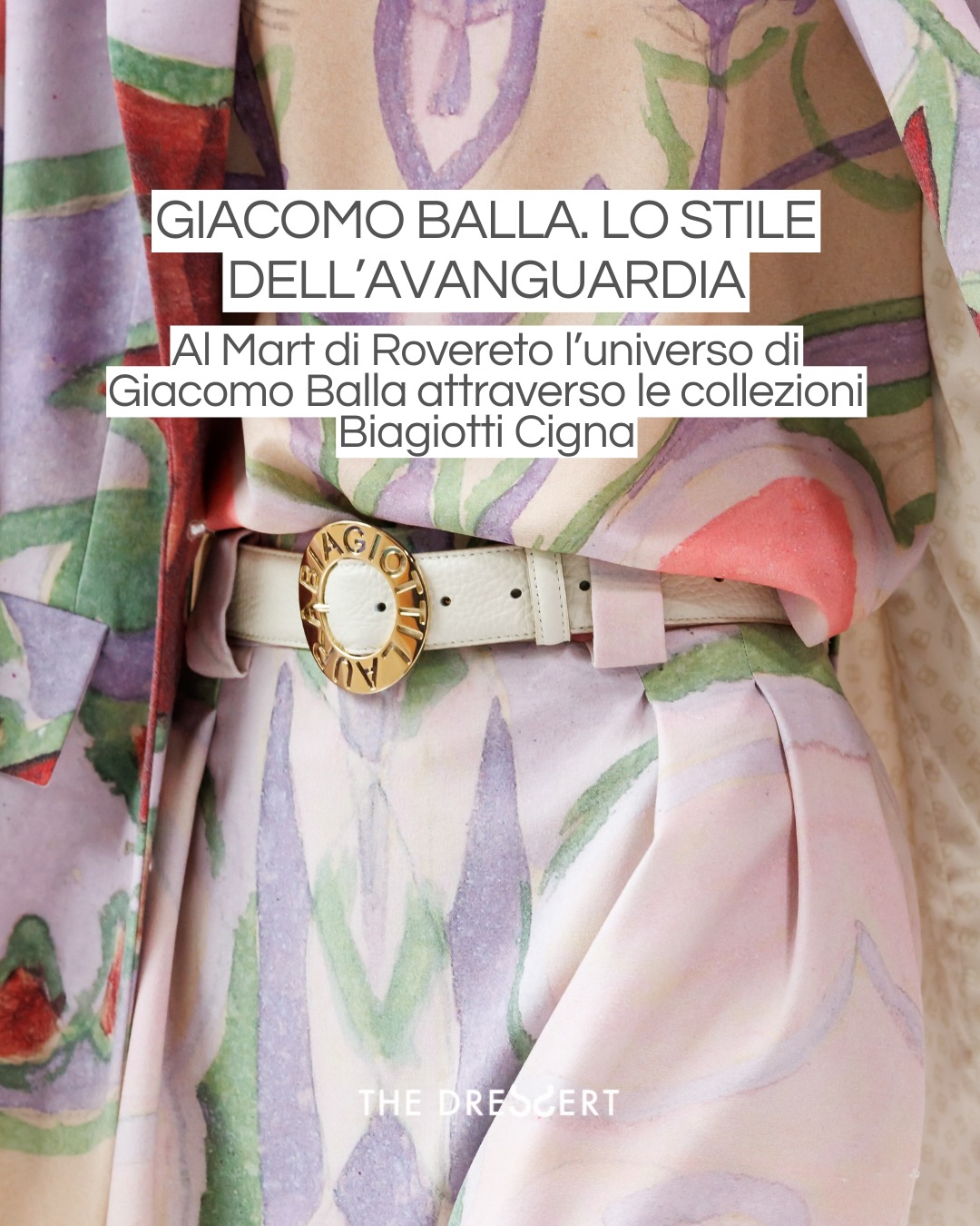 “Ho mutuato da mia madre Laura la passione per il futurismo e per Giacomo Balla, per i colori e le forme energizzanti, per le geniali intuizioni avanguardiste. La ricostruzione futurista dell’universo passa attraverso la creatività, non solo attraverso la tecnologia, e suggerisce un nuovo atteggiamento, creativo, dinamico e fiducioso. Per disegnare il futuro, ogni giorno”. @lavinia_biagiotti
Giacomo Balla è uno di quegli artisti verso cui torno continuamente. Non soltanto per la forza rivoluzionaria del suo linguaggio, ma per la capacità rara di aver trasformato il concetto stesso di modernità in un’estetica fluida, dinamica, ancora sorprendentemente attuale. Nelle sue opere convivono energia, rigore, movimento e una straordinaria tensione verso il futuro che continua a dialogare con il presente in modo quasi naturale. Dal 16 maggio al 18 ottobre 2026 il Mart presenta “Giacomo Balla. “Lo stile dell’Avanguardia”, progetto espositivo che riunisce per la prima volta in Italia, nella sua completezza, il nucleo di opere appartenenti alla Collezione Laura Biagiotti e alla Fondazione Biagiotti Cigna. Scopri di più sul blog!
@laurabiagiottiofficial
@martmuseum