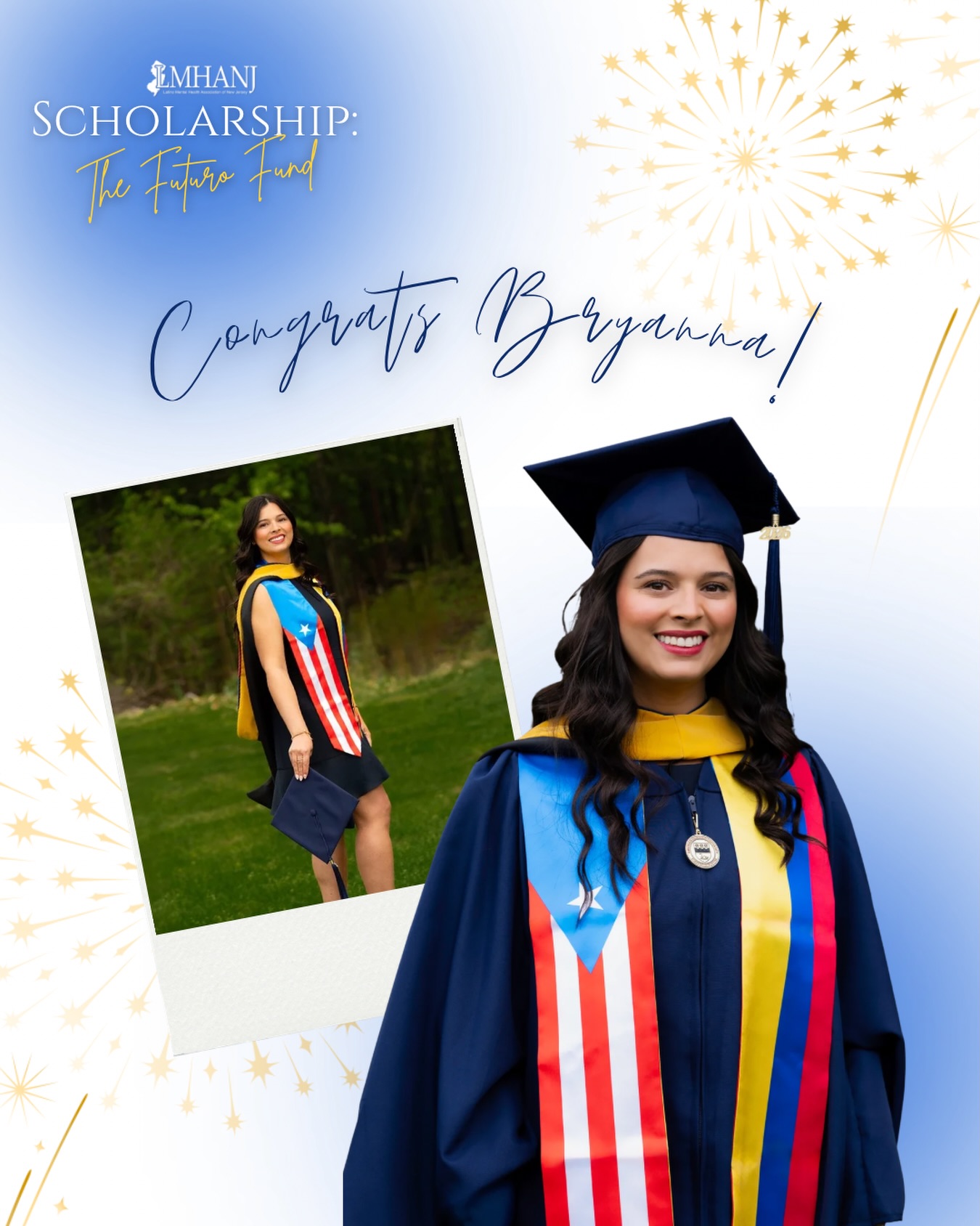 Congratulations Bryanna!! 🎓💫
Today, we celebrate one of our outstanding Futuro Fund Scholarship recipients! Your passion, determination, and dedication to making an impact make us incredibly proud.
LMHANJ is excited to continue supporting the next generation of Latinx mental health professionals and advocates, and we know your future will be filled with purpose and success. We are so honored to continue investing in students like Bryanna.
Wishing you continued success on this exciting journey ahead!
#latinomentalhealth #gradszn #futurofund