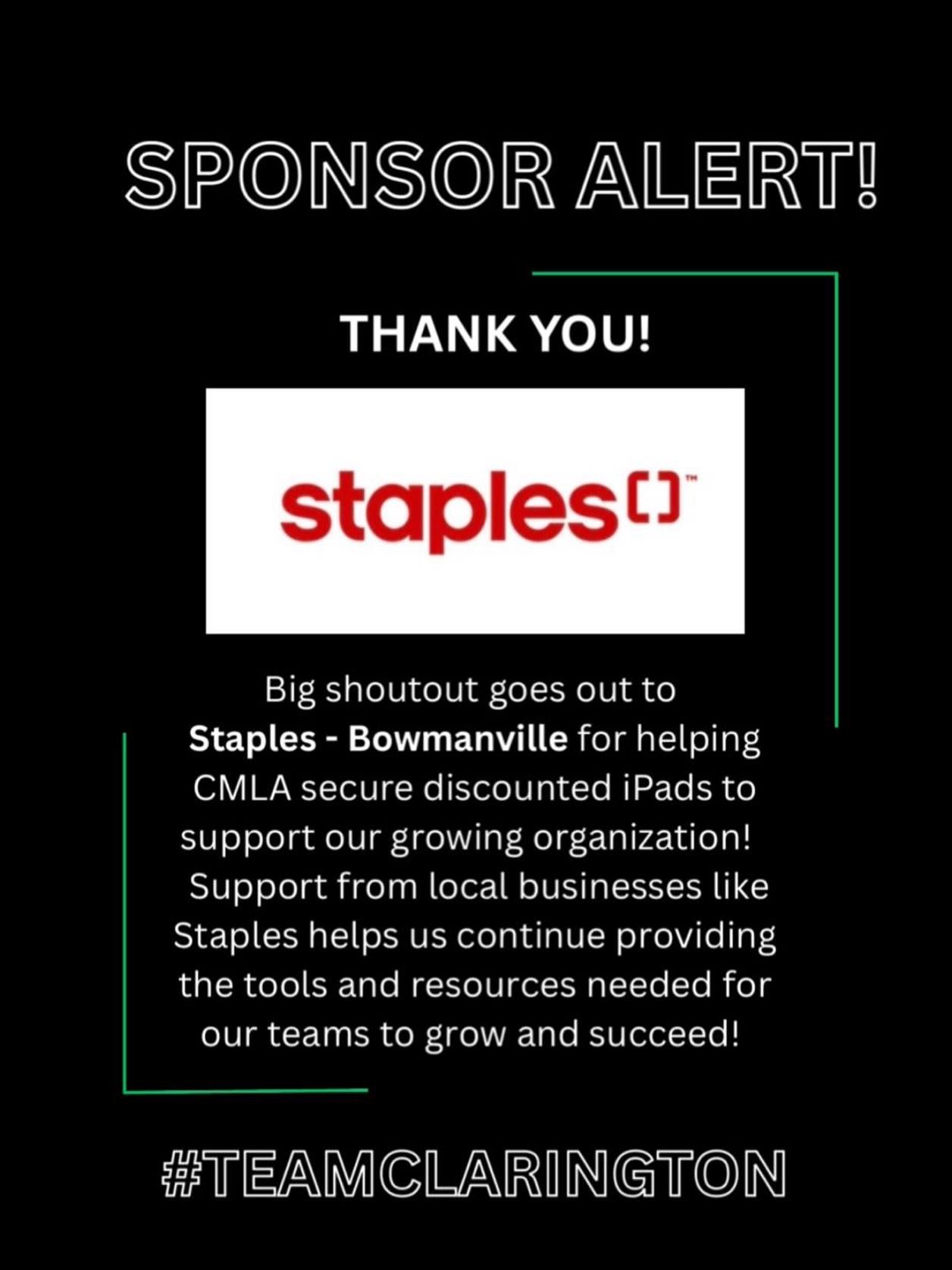 Big thank you to Staples Bowmanville for supporting #GaelsNation!
We’re incredibly grateful for their support in helping our organization secure discounted iPads to better support our teams, volunteers, and growing program. Community partnerships like this help provide the tools and resources needed to keep #TeamClarington moving forward.
Please support the local businesses that support local sports!
#TeamClarington #GrowTheGame #SupportLocal