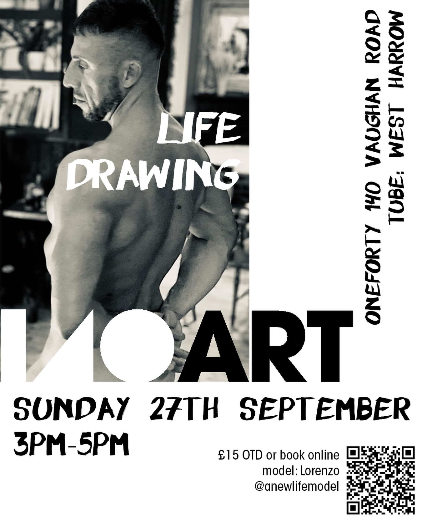 Sunday Life Drawing 🎨
A relaxed, fun & friendly Life Drawing session in West Harrow
📆 Sunday 27th September
⏱️ 3pm-5pm
Male Model: @anewlifemodel
📍oneforty - 140 Vaughan Road, HA1 4EB
🎟️ £15 on the door or book online at onefortyharrow.com
✏️🎨 some basic materials provided
🚝 West Harrow Station / Metropolitan Line
🍷🍻☕️Cafe & bar open
♥️ over 18’s & all abilities welcome
2026 Sunday Life Drawing dates:
Sun 25th Oct - female model
Sun 8th Nov - male model
Sun 6th Dec - female model
#westharrow #harrowonthehill #lifedrawingclass #lifemodellondon