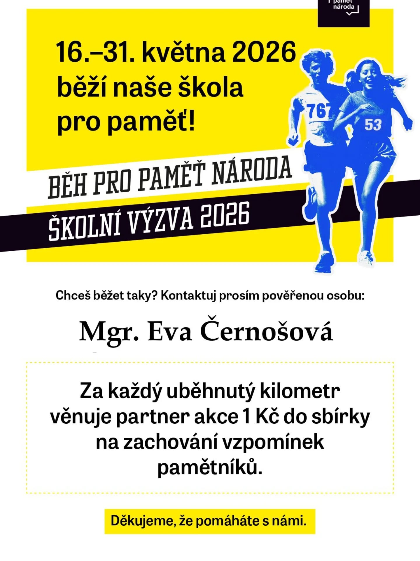 Běhejme, choďme pro dobrou věc! Stačí sdílet své výkony 🙏😊
https://irontime.cz/report3434/3750876f-4d2c-11f1-9b66-001a4a0102f8/