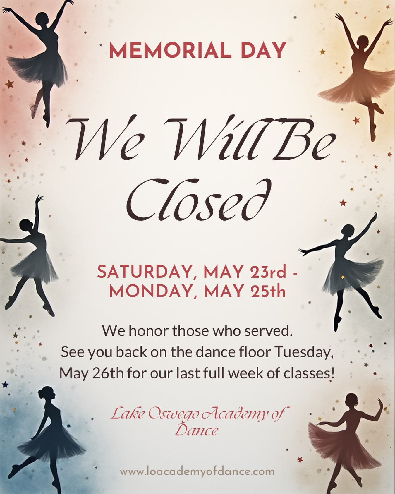 We will be closed Saturday, May 23rd through Monday, May 25th in observance of Memorial Day.