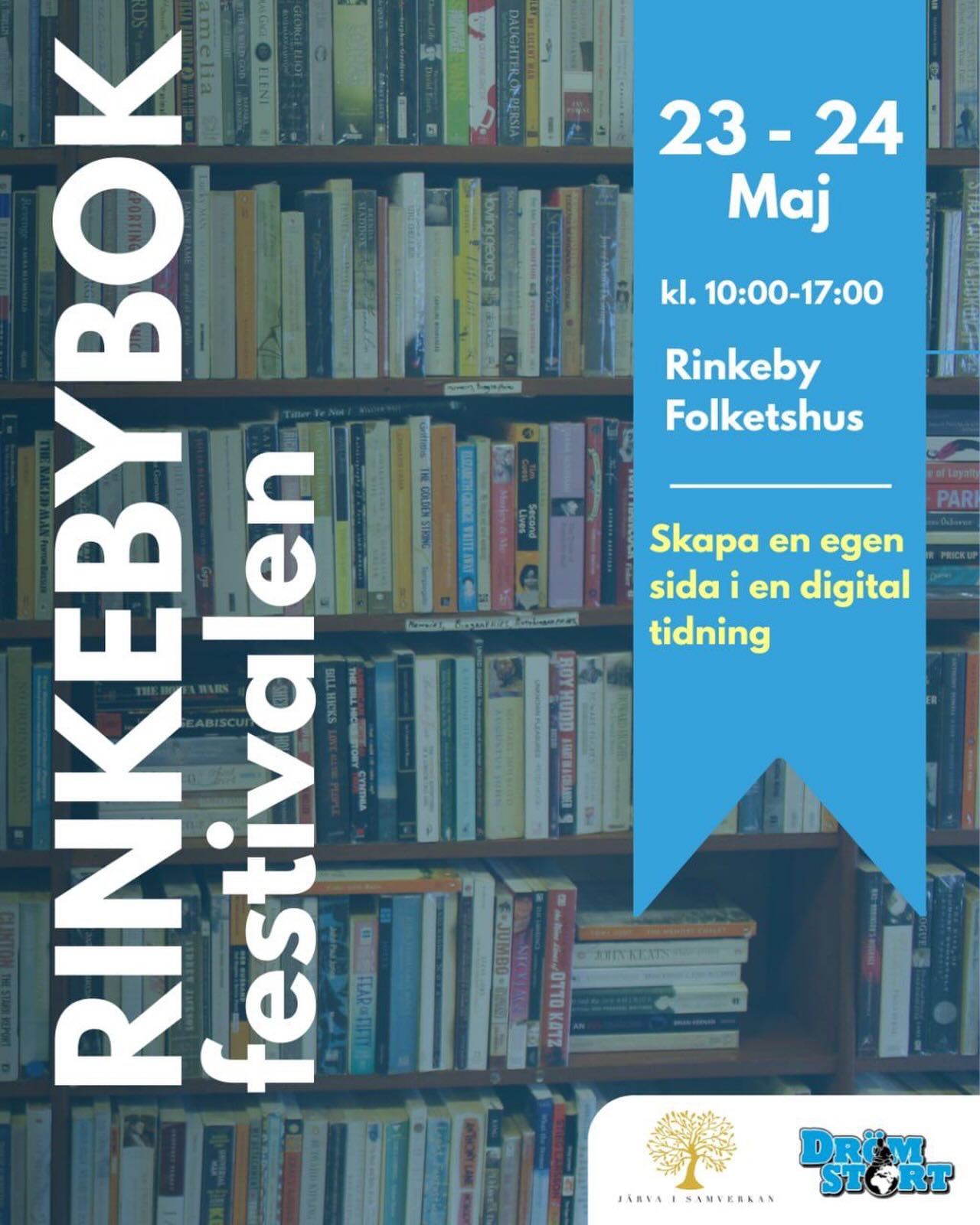 📚✨ Rinkeby Bokfestival är här! ✨📚
Den 23–24 maj förvandlas Rinkeby Folkets Hus till en mötesplats för böcker, kreativitet och berättelser.
🕙 Kl. 10:00–17:00
📰 Skapa din egen sida i en digital tidning
🤝 Inspireras, träffa människor och upptäck nya berättelser
Ta med familj och vänner och upplev två dagar fyllda med kultur och skapande! 💙
#RinkebyBokfestival #Kultur #Drömstort #Läsning #järva