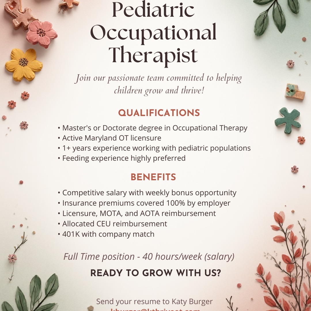 ๐Kids Thrive Therapy is hiring a full time occupational therapist for our clinic in Towson!
Interested applicants can send their resume to Katy Burger
kburger@kthriveot.com