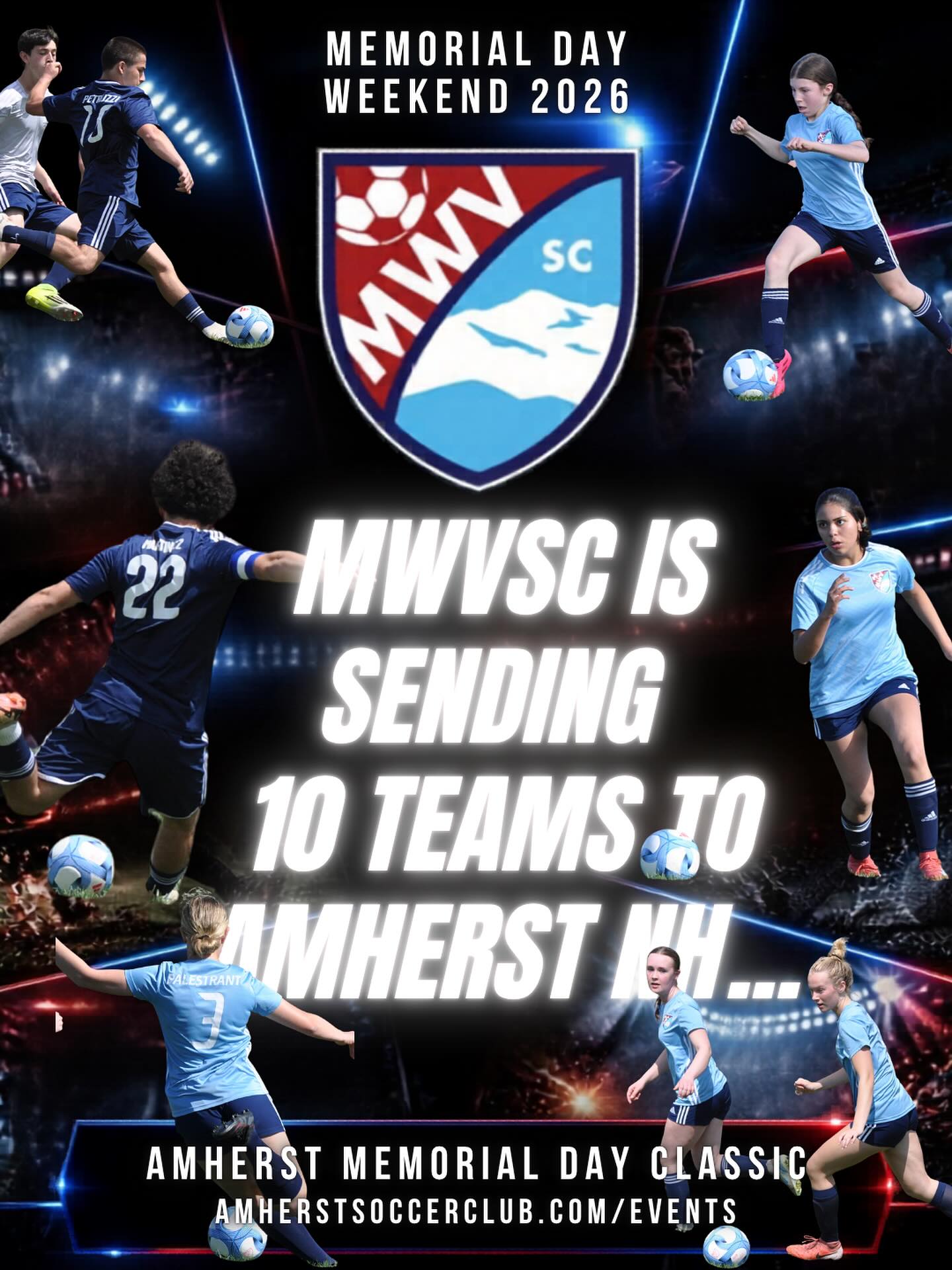 The Amherst Memorial Day Classic Tournament is this weekend! MWVSC is showing up strong with 10 Teams participating! Fields are all over the Amherst area (10 locations) - check out the tournament schedule if you are in the area and want to watch some great soccer! Let’s go MWV!!! #mwvsc