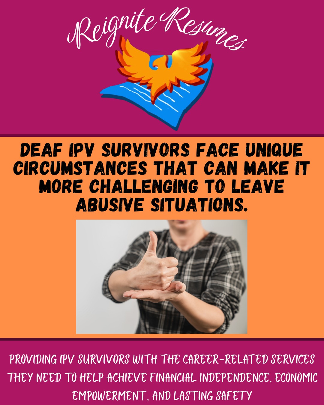 Did you know that deaf IPV survivors face unique circumstances that may make it more difficult to leave abusive situations?
Check out our post to learn more about the dynamics surrounding deaf domestic violence survivors and the specialized resources that are available to them. 🫶🫶🫶
#reigniteresumes #npo #nonprofit #youthled #femaleled #resume #resumes #recruitment #domesticviolence #ipv #youthleaders #youthleadership #jobs #careers #employment #deaf #deafness