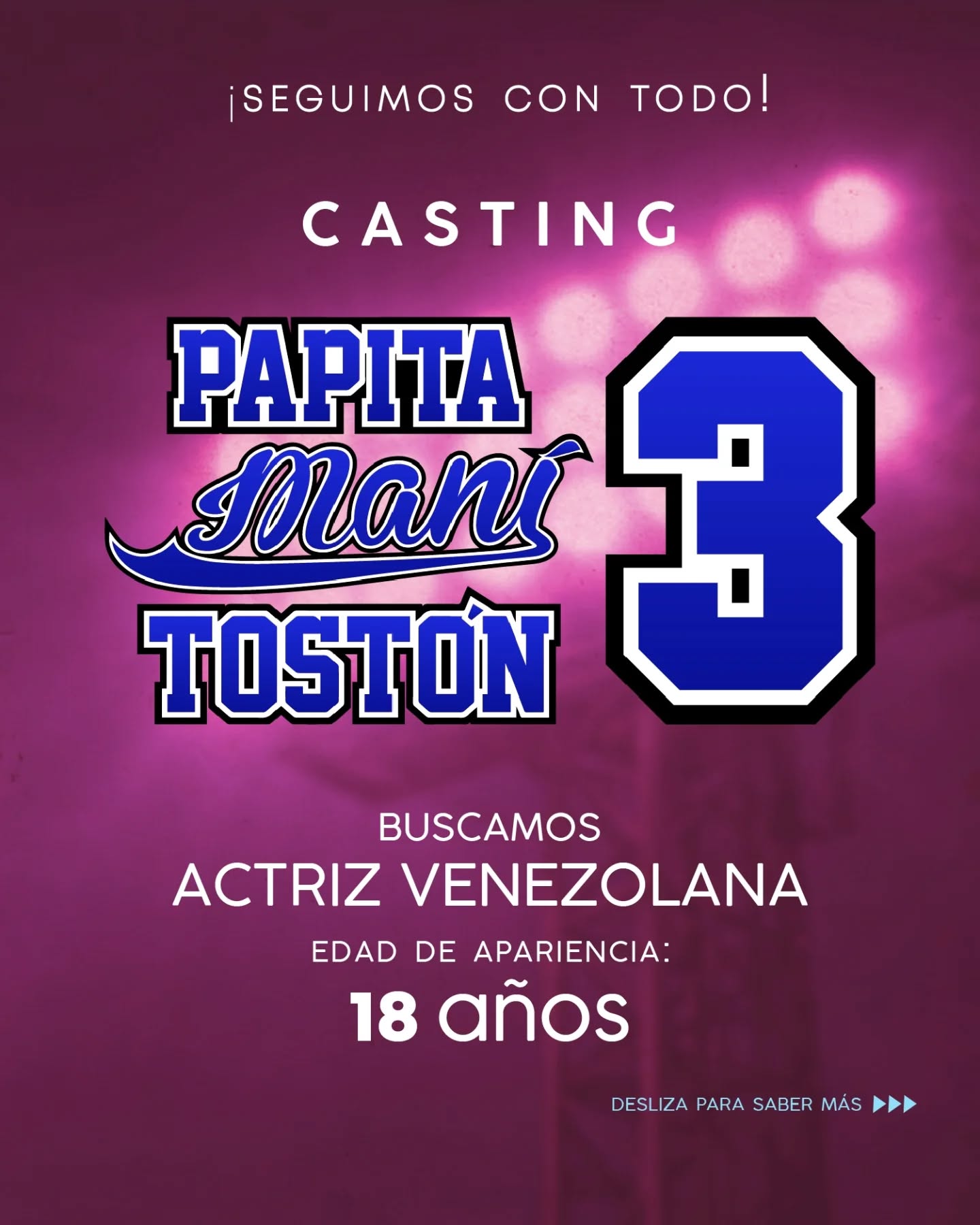 ⚾️ ¡SEGUIMOS EN BÚSQUEDA DEL NUEVO FICHAJE PARA Papita, Maní, Tostón 3! 🍿
Este año llegaremos a 3era base y buscamos talentos que la saquen de jonrón. Si cumples con los requisitos y el perfil descrito en el post, ¡esta es tu oportunidad de saltar al campo!
🙋🏻♀️ Perfil buscado
● Actriz venezolana que aparente 18 años.
● Con experiencia previa en actuación.
● Capacidad para manejar fluidamente el acento maracucho y el caraqueño.
¿CÓMO POSTULARTE?
Para entrar en el proceso de selección, debes cumplir con estos pasos:
1. Síguenos aquí en nuestra cuenta oficial: @papitamanitostonoficial.
2. Envíanos un DM contándonos por qué quieres ser parte de la película.
3. Envía tu material (Reel, fotos actualizadas, CV) y un video corto hablando con ambos acentos (maracucho y caraqueño) a:
📧 castingpapita3@gmail.com
Nota: ¡Prepárate para el juego! 👊 Solo contactaremos a los perfiles que cumplen con los requisitos y que pasan a la siguiente ronda (pre-selección).
Papita 3
Escrita y dirigida por @luiscarloshueck
Producida por @joa_nelson
#CastingVenezuela #Papita3 #CineVenezolano #TalentoVenezolano