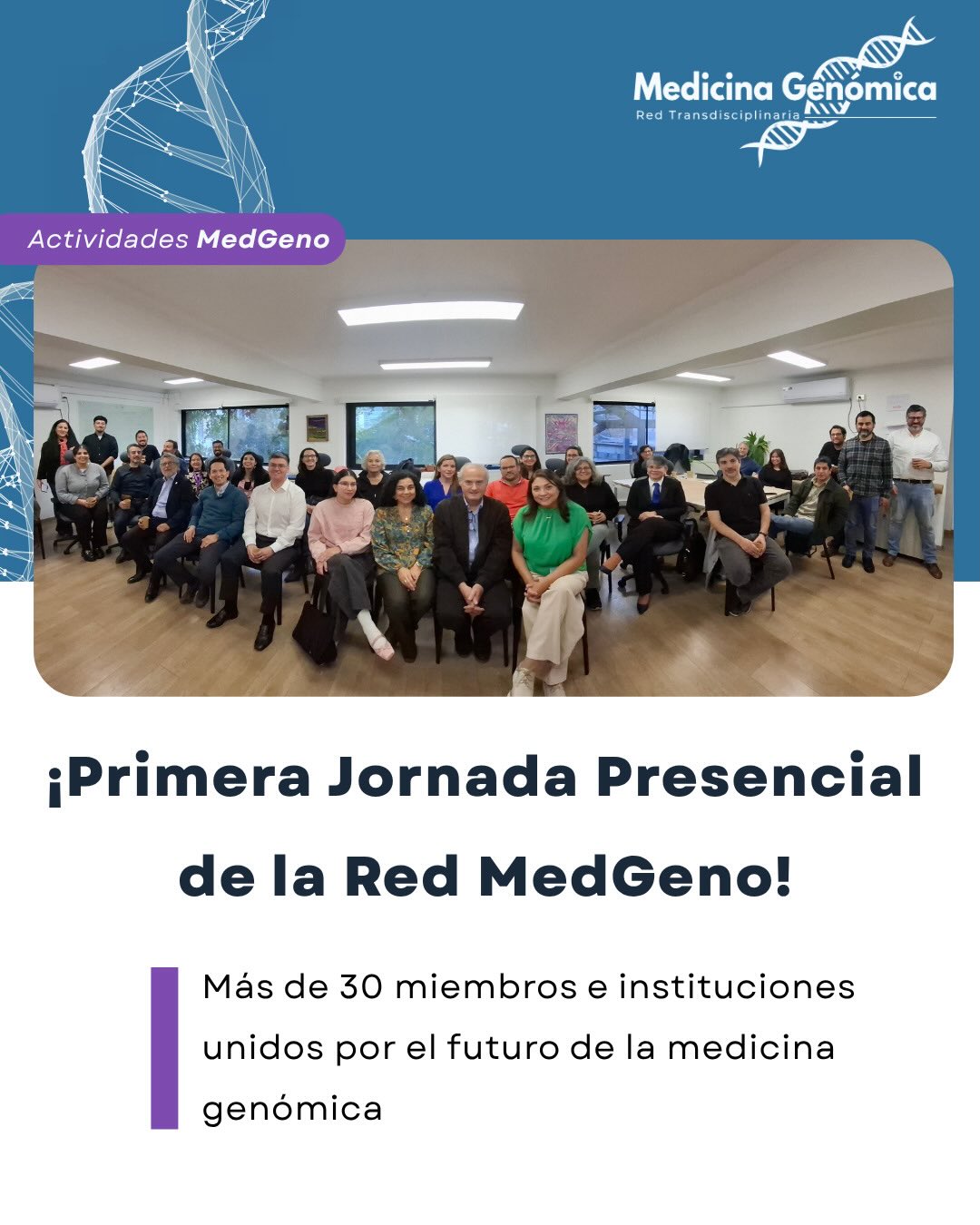 ¡Un hito clave para el futuro de la salud en Chile! 🇨🇱🧬
El pasado 14 de mayo vivimos la primera jornada de trabajo presencial de la Red MedGeno. Nos reunimos más de 30 miembros y representantes del ecosistema de medicina e investigación en genómica con un propósito claro: abordar las problemáticas críticas para que la Medicina Genómica sea una realidad en nuestro país de forma eficiente, segura y equitativa. 🏥✨
Agradecemos a todos los investigadores y profesionales de la salud que nos acompañaron de manera presencial y remota, y el apoyo de nuestros colaboradores: @medicinauchile | @vid_uchile | @cecan_chile | @sochigen | @sochipe_iv | @inta_uchile | @fundacioncancervida | @fecher.cl | @clinicabupasantiago | @clinicameds | @clinicaalemanadesantiago | @bklab_chile
También queremos dar un agradecimiento especial a @sustentabilidaduchile por facilitarnos el espacio y hacer posible la realización de este encuentro. 🏢🌱
Esto es solo el inicio de un gran trabajo colaborativo. ¡Desliza para ver los detalles del encuentro! ➡️
#MedGeno #MedicinaGenomica #SaludChile #Genomica #MedicinaDePrecisión