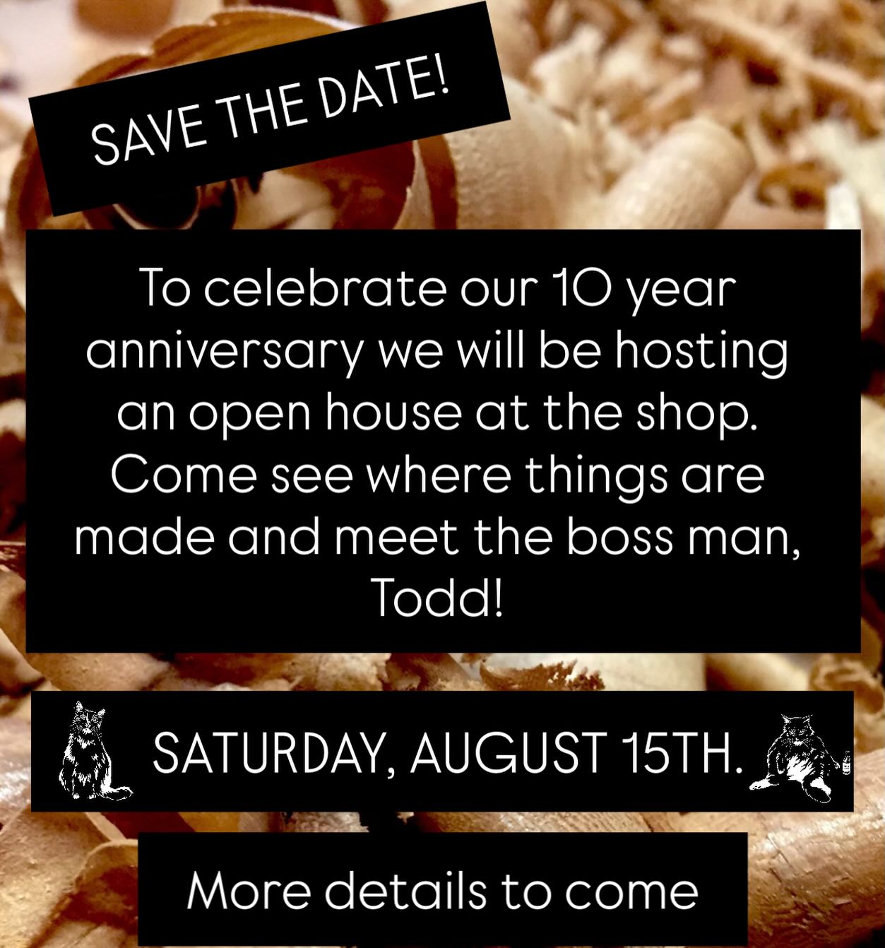Save the date!
Come check out the shop and celebrate 10 years with us. August 15th. Stay tuned for more details.🍾