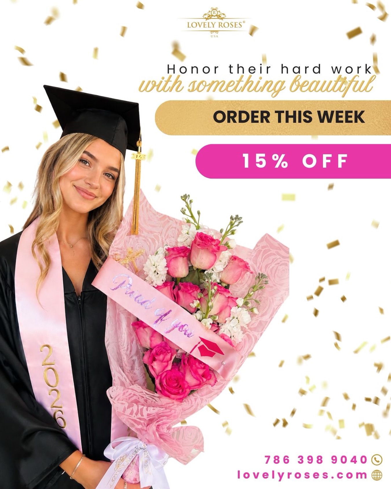 🎓✨ 15% OFF en flores de graduación. ¡Solo por esta semana! No lo dejes para el final y sorprende a tu graduado favorito. 🌹
> 🔗 Link en bio o al **786 398 9040