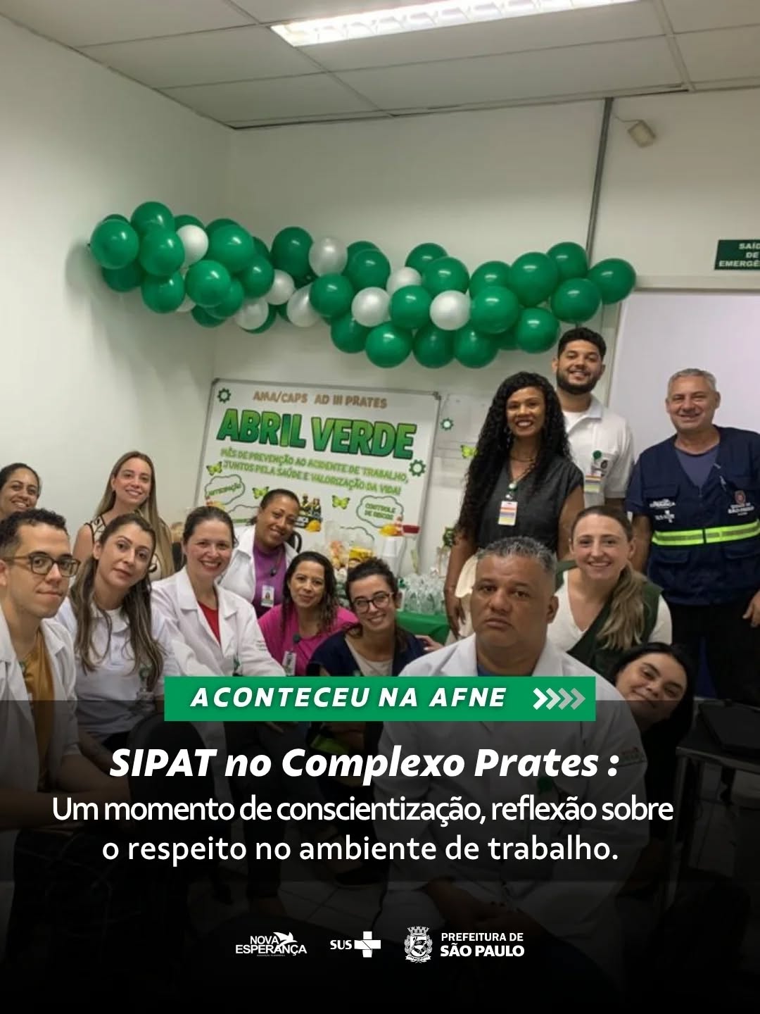 No dia 27 de Abril, o Complexo Prates realizou a abertura da SIPAT (Semana Interna de Prevenção de Acidentes do Trabalho) com uma ação sobre assédio, promovida pelas equipes da AMA Prates (Assistência Médica Ambulatorial) e CAPS AD III Prates (Centro de Atenção Psicossocial Álcool e Drogas III). 💙
A atividade reuniu colaboradores e equipes terceirizadas em um momento de reflexão, aprendizado e diálogo sobre respeito, ética e segurança no ambiente de trabalho.
Agradecemos às Dra. Géssica e Erika pela condução sensível e profissional do tema.
#ParaTodosVerem: As imagens mostram uma palestra realizada em uma sala do Complexo Prates, decorada com balões verdes e brancos e uma mesa com café da manhã. Ao fundo, há um painel com o tema “Abril Verde”, campanha voltada à prevenção de acidentes de trabalho e valorização da vida. Em algumas fotos, colaboradoras estão sentadas acompanhando atentamente a apresentação, enquanto uma palestrante conduz a atividade em frente a uma televisão com slides sobre assédio moral. O ambiente é acolhedor, organizado e voltado ao diálogo e conscientização dos participantes.
#TimeAfne #SUS #conscientizaçao