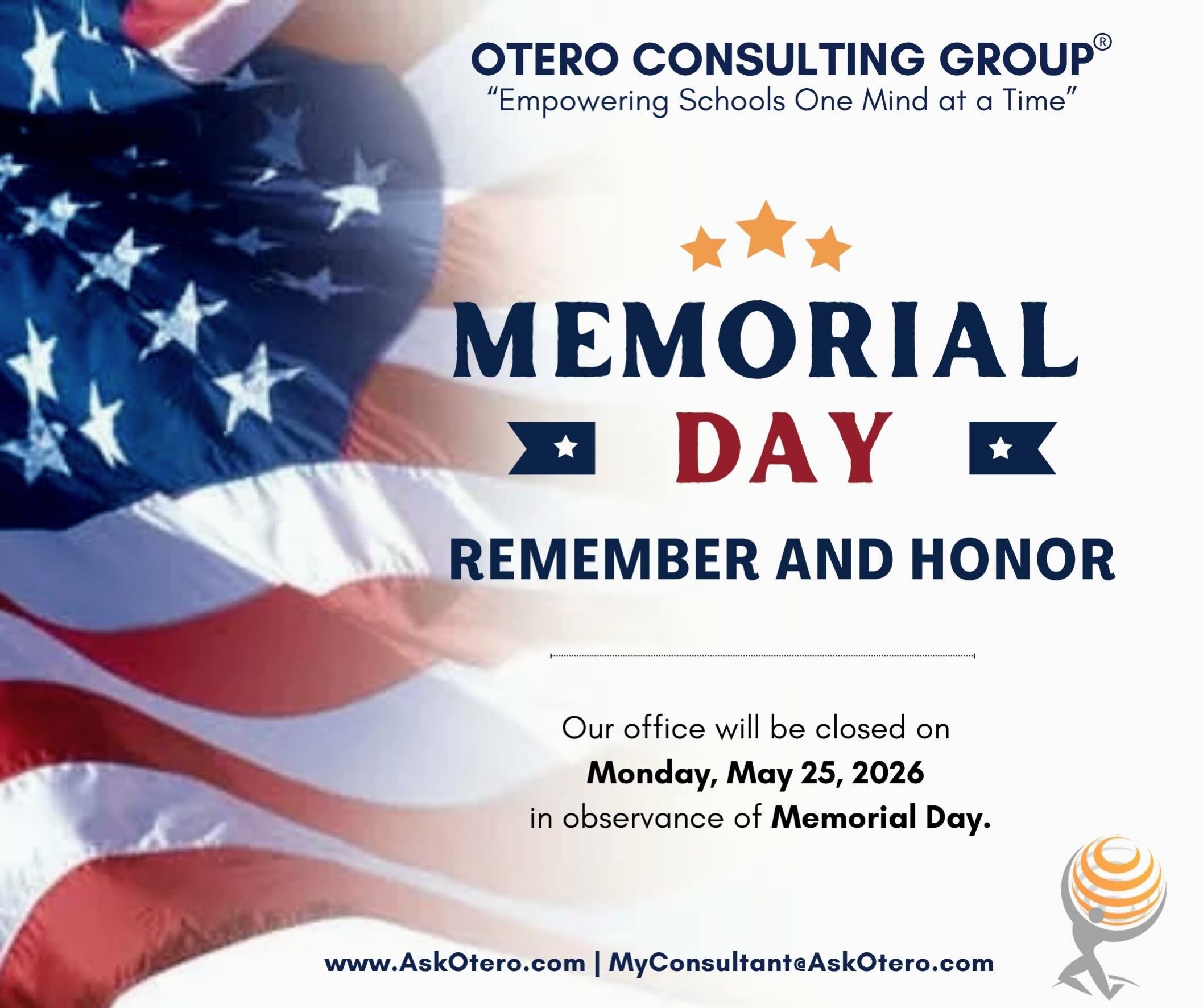 We Thank you, We Honor, We Remember...
Our office will be closed on Monday, May 25, 2026 in observance of Memorial Day.
#MemorialDay #OteroConsultingGroup