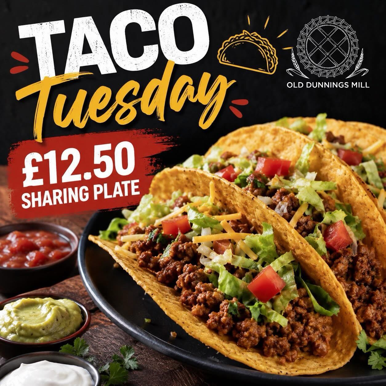 Taco Tuesday at The Old Dunnings Mill! 🌮
Choose from beef or vegetarian sharing plate for just £12.50.
Big flavour, small price.
Come down and enjoy on our sunny beer garden! 🌞
#tacotuesday # theolddunningsmill #eastgrinstead #sussex #pubgrubhub