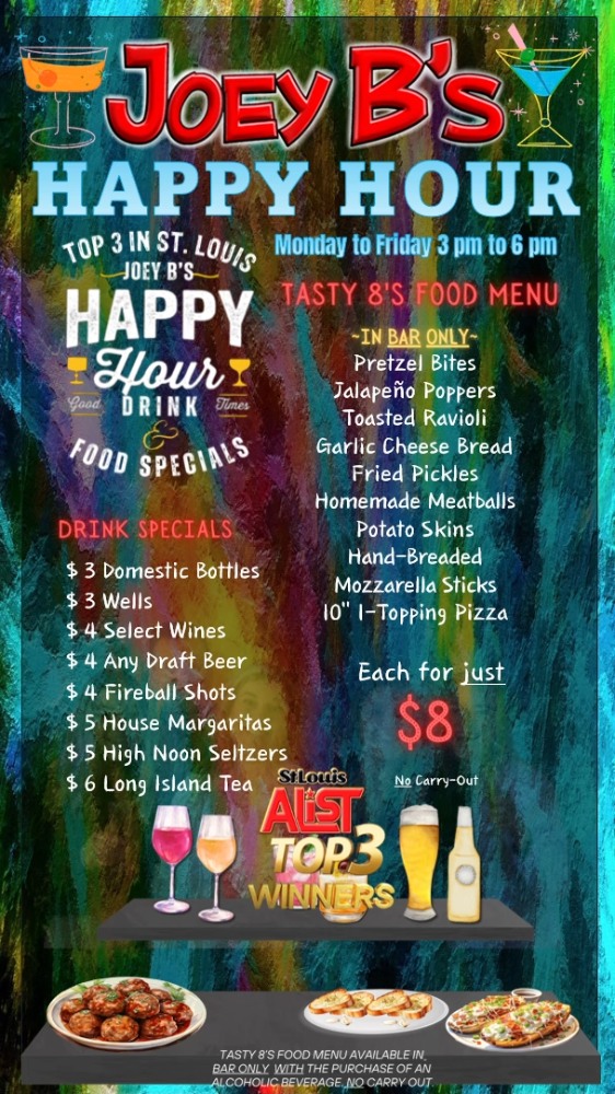Happy Hour just got better 🍻 Your new after work spot 🍹
Join us Monday to Friday from 3 to 6 PM for 8 drink specials and $8 apps in the bar!
Voted Top 3 Happy Hour in St Louis STL Mag A List 2025
#JoeyBs #HappyHour #StLouisEats #DrinkSpecials #FoodSpecials #BarVibes #STLHappyHour #AfterWorkDrinks #EatLocalSTL #STLFoodie