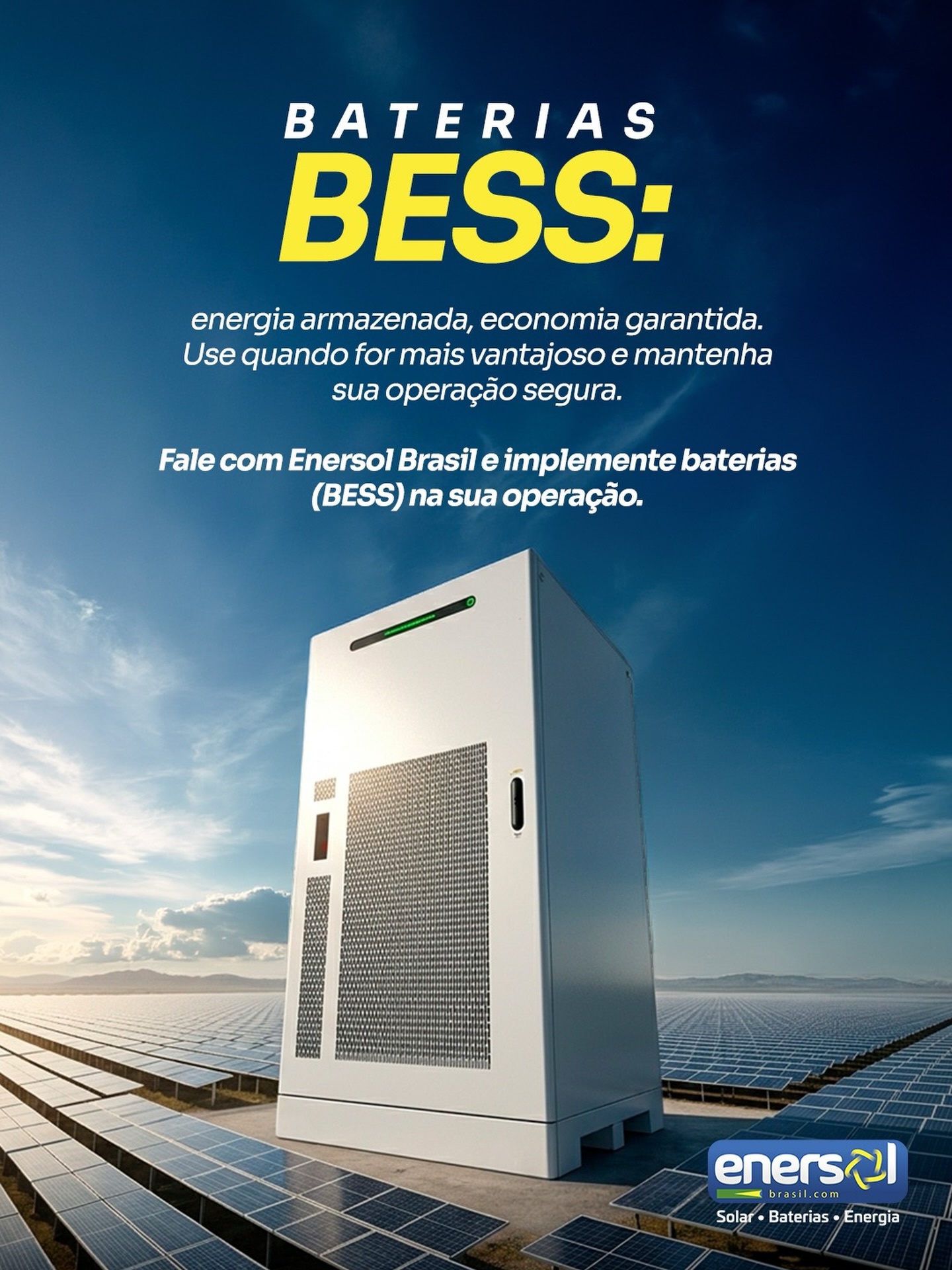 Sua conta de energia não precisa ser imprevisível.
Com baterias (BESS), você armazena e usa quando for mais vantajoso. 🔄💡📈
Mais controle, menos custo, zero surpresa. ✅💰⚙️
Fale com a Enersol Brasil e dê o próximo passo rumo à autonomia da sua empresa: 🚀🏭☀️
(71) 3288-0338 📲