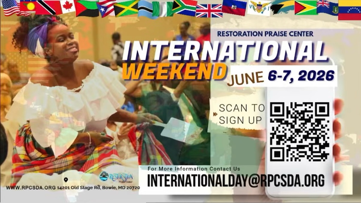 “After this I looked, and there before me was a great
multitude... from every nation, tribe, people and language...” - Revelation 7:9
Join us for a weekend filled with vibrant culture, worship, music, fellowship, and celebration!
On Sabbath, June 6, join us for our Parade of Nations as we celebrate the beautiful diversity God has brought together in our church family. Then on Sunday, June 7, continue the celebration with our Taste of Nations, where we’ll enjoy delicious cuisine from around the world.
Click the link in our bio to ensure your country is represented. Come dressed in your cultural attire, invite your family and friends, and celebrate with us as we glorify God as one family.
🗓️ June 6-7, 2026
📍 14201 Old Stage Rd, Bowie, Maryland
⏰ Sabbath, June 6, 2026 @ 11 AM
Sunday, June 7, 2026 @ 1 PM