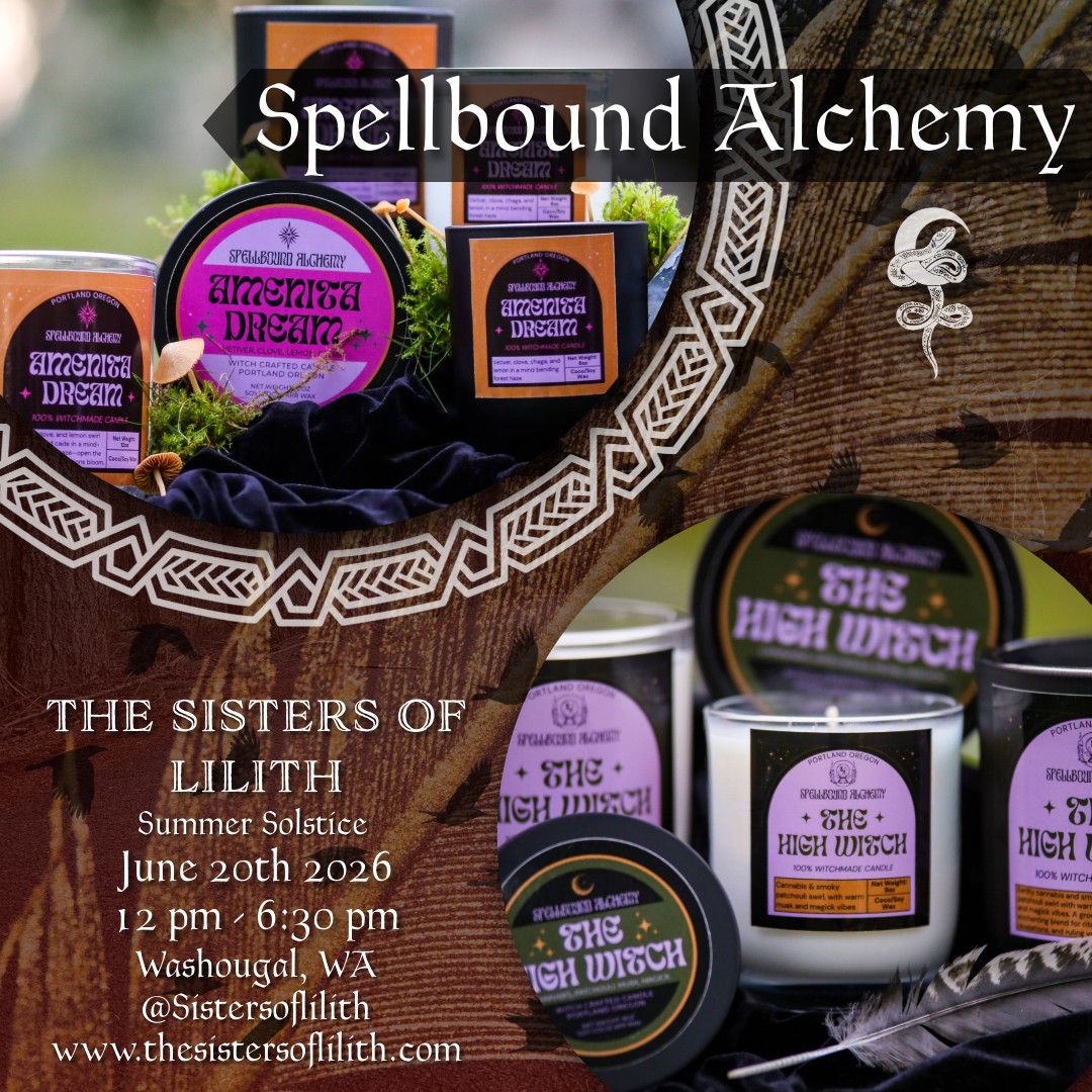 Vendor Highlight: Spellbound Alchemy
Step into a world of intentionality and old-world craftsmanship with Spellbound Alchemy. Based in the vibrant, mystical community of Portland, Oregon, this studio creates handmade, witchcrafted ritual goods designed specifically for the modern practitioner.
Every candle, oil, and magical tool is forged in small batches using traditional folk-magic practices. By blending plant wisdom with the celestial rhythm of lunar timing—utilizing new moons for intention and full moons for amplification—Spellbound Alchemy ensures that every piece is energetically charged from the very beginning.
Their commitment to the craft starts at the root, with many herbs being hand-grown or ethically harvested with deep ritual and care. By merging ancient magic with modern sacred living, Spellbound Alchemy offers beautifully crafted tools to support your journey in manifestation, protection, and healing.
#SpellboundAlchemy #ModernPractitioner #FolkMagic #LunarMagic #RitualTools #MoonMagic #TheSistersofLilith