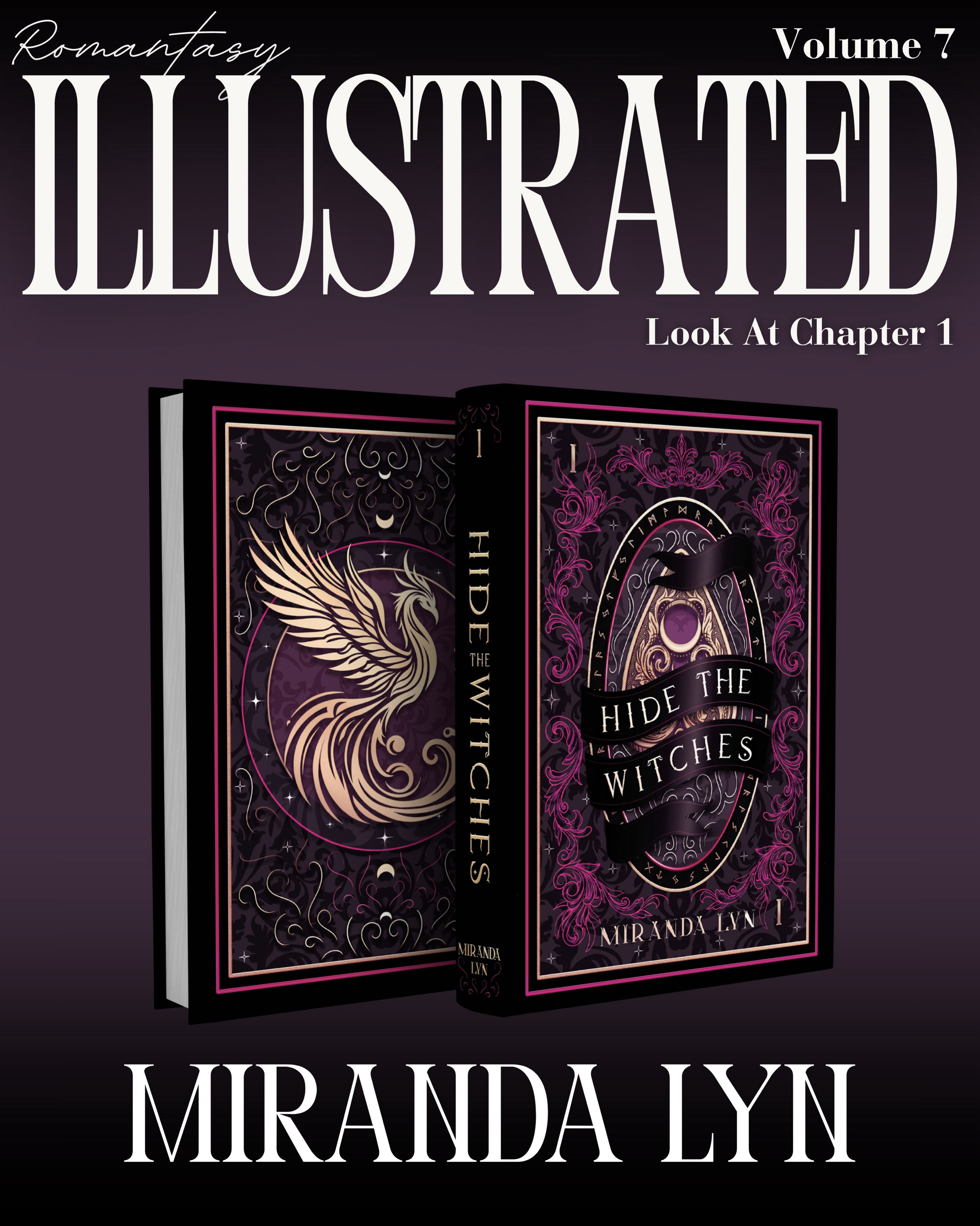 Have you grabbed a copy of Hide the Witches by @authormirandalyn? You can read Chapter 1 right now in Romantasy Illustrated Volume 7, and then dive right into the full story!
Hide the Witches is out now!
About the book:
Some bonds are forged in blood. Others burn everything to ash.
In Grimora, secrets burn faster than witches, and Syneca Black is both. Forbidden fire magic courses through her veins, hidden behind a lifetime of lies because Hunters don’t spare phoenix blood.
When her best friend vanishes and resurfaces on execution scrolls, accused of crimes that she couldn’t have possibly committed, Syn risks everything and volunteers for a hunt that could see both of them killed. It’s the only way to protect the woman who is like a sister to her. But taking that oath means binding herself to Wickett, the legendary Hunter whose sharp eyes and lethal grace have ended countless witches’ lives.
Every moment beside him threatens to shatter her carefully built lies. Every stolen glance fans flames she can’t afford to kindle. He’s sworn to his cause. She’s everything he’s trained to destroy. But in a city where Sprites carry desperate messages and ancient Furies keep secrets, the most dangerous discovery isn’t the growing fire between them. It’s realizing that both hunter and hunted are dancing to someone else’s deadly design.
When the blood debts come due, Syneca must choose: save the woman who stood with her in shadows or trust the man whose touch feels like salvation.
Will the world burn or will she?
This gripping romantasy weaves Crescent City’s unbreakable found-family and layered mystery with Fourth Wing’s beastly bonds, heightened by the witch-and-hunter tension that defines Heartless Hunter.
#romantasyillustrated #romantasy #newbookrelease #bookstagram #bookish