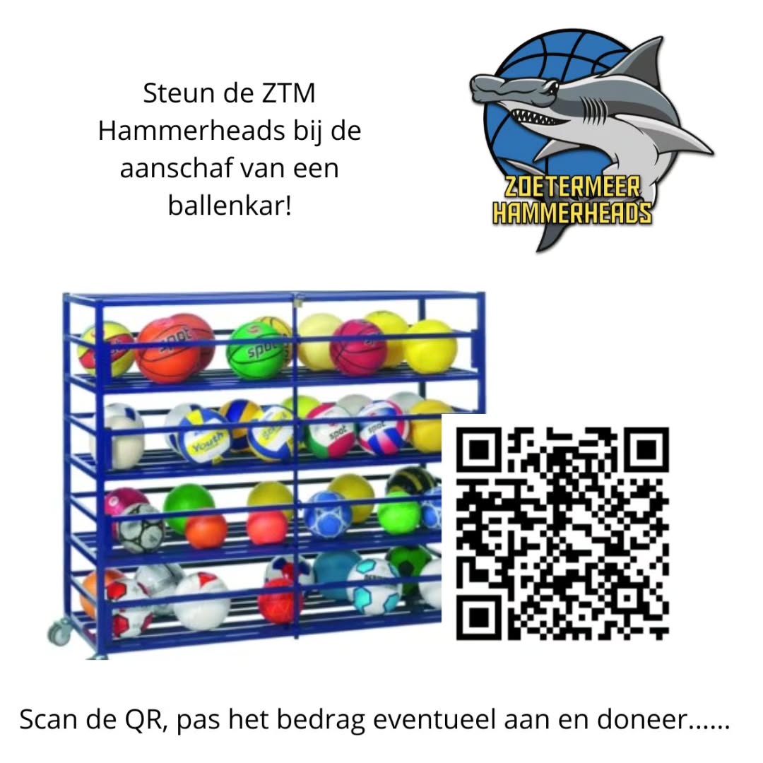 De Hammerheads groeien — en dat is fantastisch!
Onze vereniging bruist, de teams worden groter en de energie in de zaal is elke week voelbaar. En met groei komt… nieuw materiaal.
Daarom gaan we een ballenkar aanschaffen, zodat al onze ballen veilig opgeborgen zijn én we ze makkelijk vanuit het materiaalhok de zaal in kunnen rijden. Praktisch, duurzaam en precies wat we nodig hebben om onze spelers nog beter te faciliteren.
💛 Wil jij ons helpen?
Elke bijdrage — groot of klein — brengt ons dichter bij dit nieuwe materiaal.
Scan de QR‑code in dit bericht of klik op de link. Pas gerust het bedrag aan naar wat voor jou goed voelt.
https://betaalverzoek.rabobank.nl/betaalverzoek/?id=JfTTU3CLR3Snb368qMl7Kw
Samen bouwen we verder aan een sterke, inclusieve en energieke club.
Dankjewel voor jouw support! 🟡⚫
#ZoetermeerHammerheads #Zoetermeer
