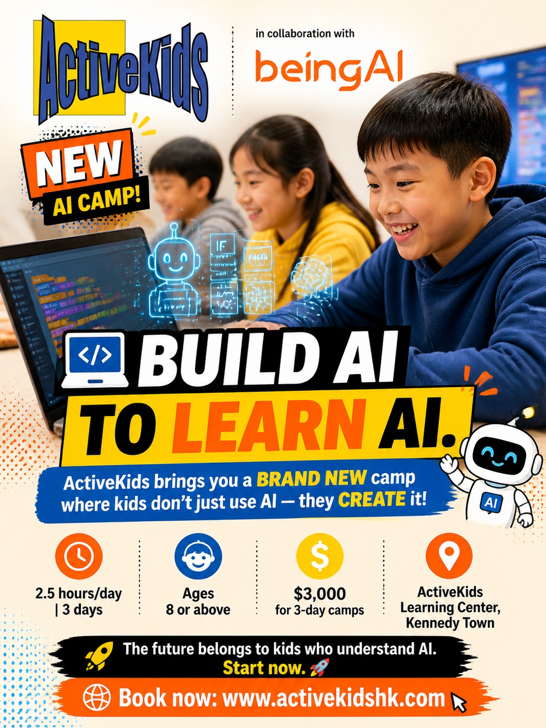 💻 Build AI to Learn AI.
In collaboration with beingAI, ActiveKids brings you a BRAND NEW camp where kids don't just use AI — they CREATE it! Campers design and deploy their own AI beings, becoming creators (not just consumers) of artificial intelligence.
🧠 Two Camp Experiences:
🤖 Camp A: From Imagination to Life — Build Your Own AI Beings
Learn language models, prompting for storytelling & character development!
🌍 Camp B: Create the Future — Design AI Beings to Do Good
Solve real-world challenges: environmental issues, community service & safe AI use!
⏰ 2.5 hours/day | 3 days
💰 $3,000 for 3-day camps
🚀 For kids ages 8 or above
💻 Students must bring their own laptop
The future belongs to kids who understand AI. Start now.
🔗 Book now: www.activekidshk.com
#beingAI #AICamp #AIForKids #ArtificialIntelligence #FutureTech #CodingCamp #STEMHK #SummerCamp2026 #ActiveKidsHK #HKKids #TechEducation #MachineLearning #InnovationCamp #KennedyTown #CreateNotConsume