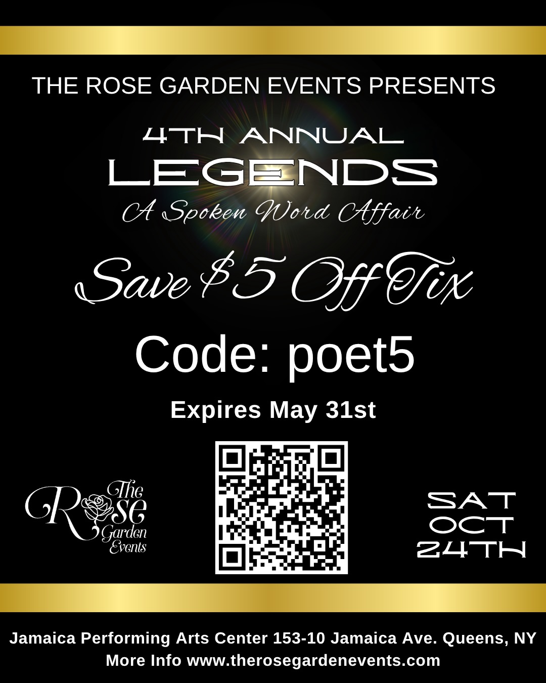 ✨ LEGENDS IS BACK ✨
The 4th Annual LEGENDS: A Spoken Word Affair is coming to Queens for a night of powerful poetry, storytelling, music & unforgettable performances 🎤🌹
🎟 Use code: poet5 for $5 OFF tickets
⏳ Code expires May 31st
🗓 Saturday, October 24th
📍 Jamaica Performing Arts Center
153-10 Jamaica Ave, Queens, NY
Visit us online for tickets! Link in bio
Tag your favorite poet & pull up with the crew 👀🔥
#NYCPoetry #LivePoetry #Legends
#RoseGardenEvents
