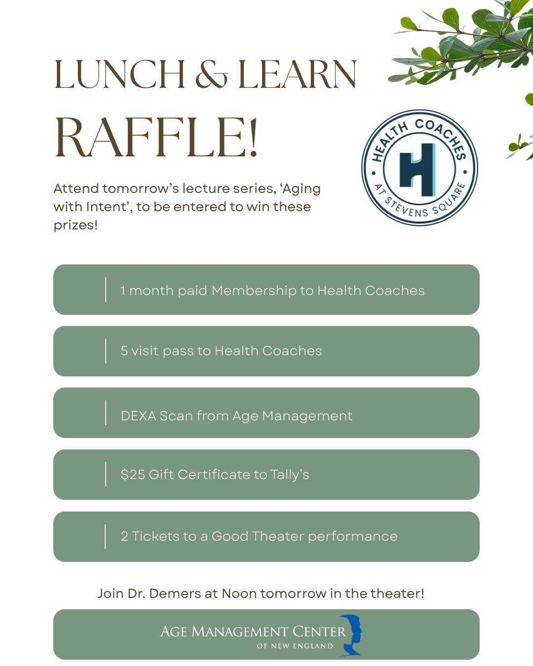 Join us tomorrow for our Lunch & Learn lecture series at noon in the theater where we will hear Dr. Demers speak on Aging with Intent! Enter your name to win one of these amazing prizes! Come & bring a friend!
Don't forget to also follow @agemanagementcenter on Instagram & Facebook!