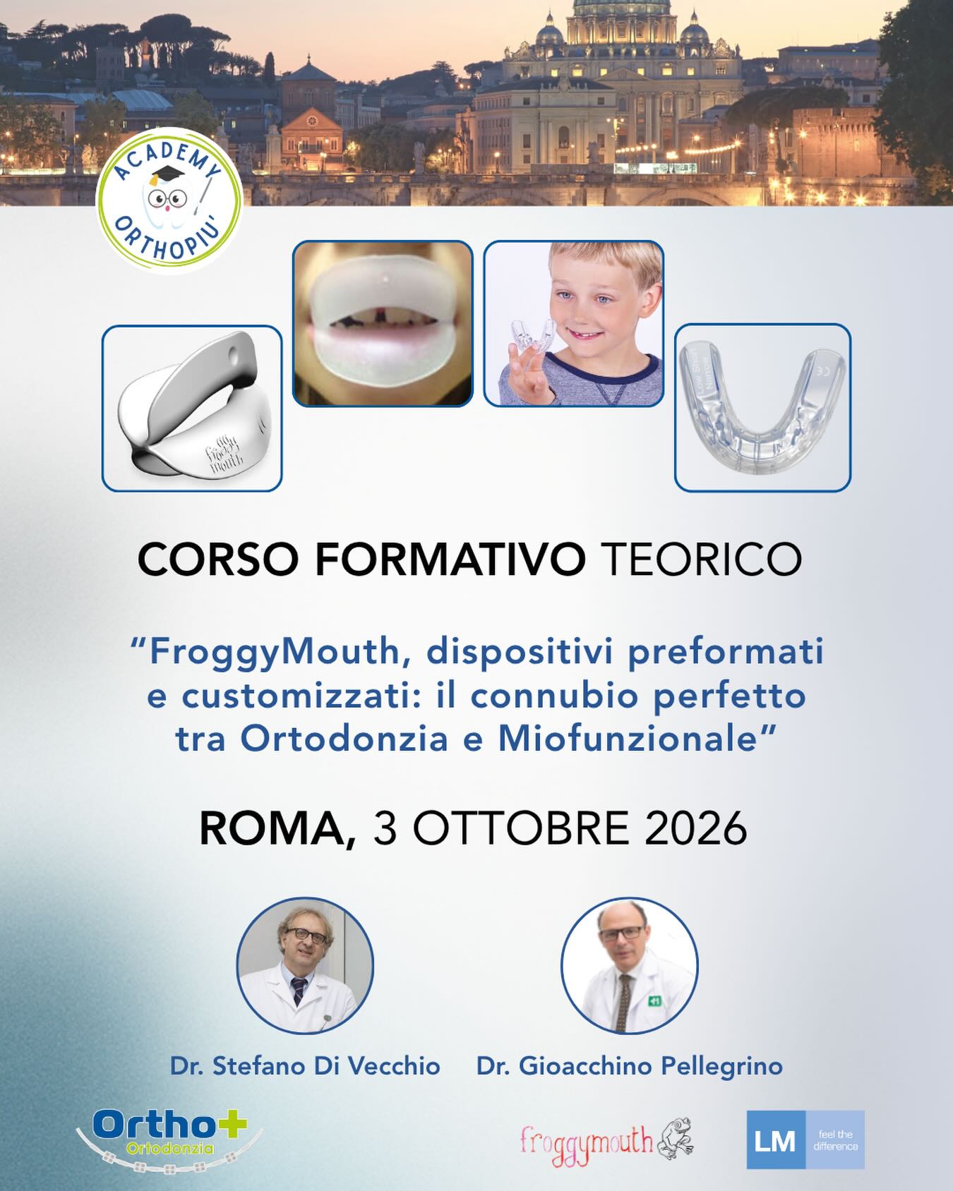 NUOVA DATA E NUOVA QUOTA AGEVOLATA
La deadline scade il 3 agosto.
FroggyMouth e dispositivi preformati e customizzati:
il connubio perfetto tra Ortodonzia e Miofunzionale
📍 Roma
📅 3 ottobre
Un corso teorico-pratico dedicato alla gestione dei pazienti in età precoce, dove ortodonzia intercettiva e terapia miofunzionale si integrano per ottenere risultati stabili e predicibili.
👨⚕️ Relatori
Stefano Di Vecchio
Gioacchino Pellegrino
📩 Posti limitati. Scrivici per info e iscrizioni:
info@orthopiu.it
#Ortodonzia #OrtodonziaIntercettiva #TerapiaMiofunzionale #FroggyMouth