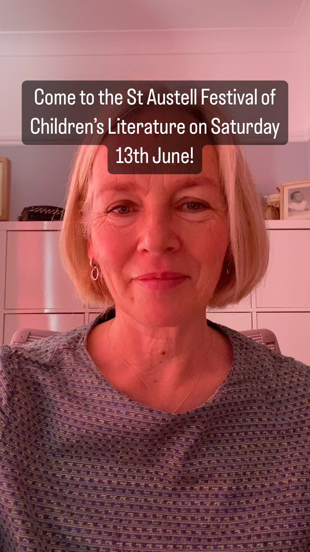 Bathed in a rosy glow as I had to have the blind down in the crazy heat…
Come and see me at the amazing St Austell Festival of Children’s Literature on Saturday 13th June! And check out all the other events going on that day too at staustellfestivslofchildrensliterature.com.
Hope to see you there!